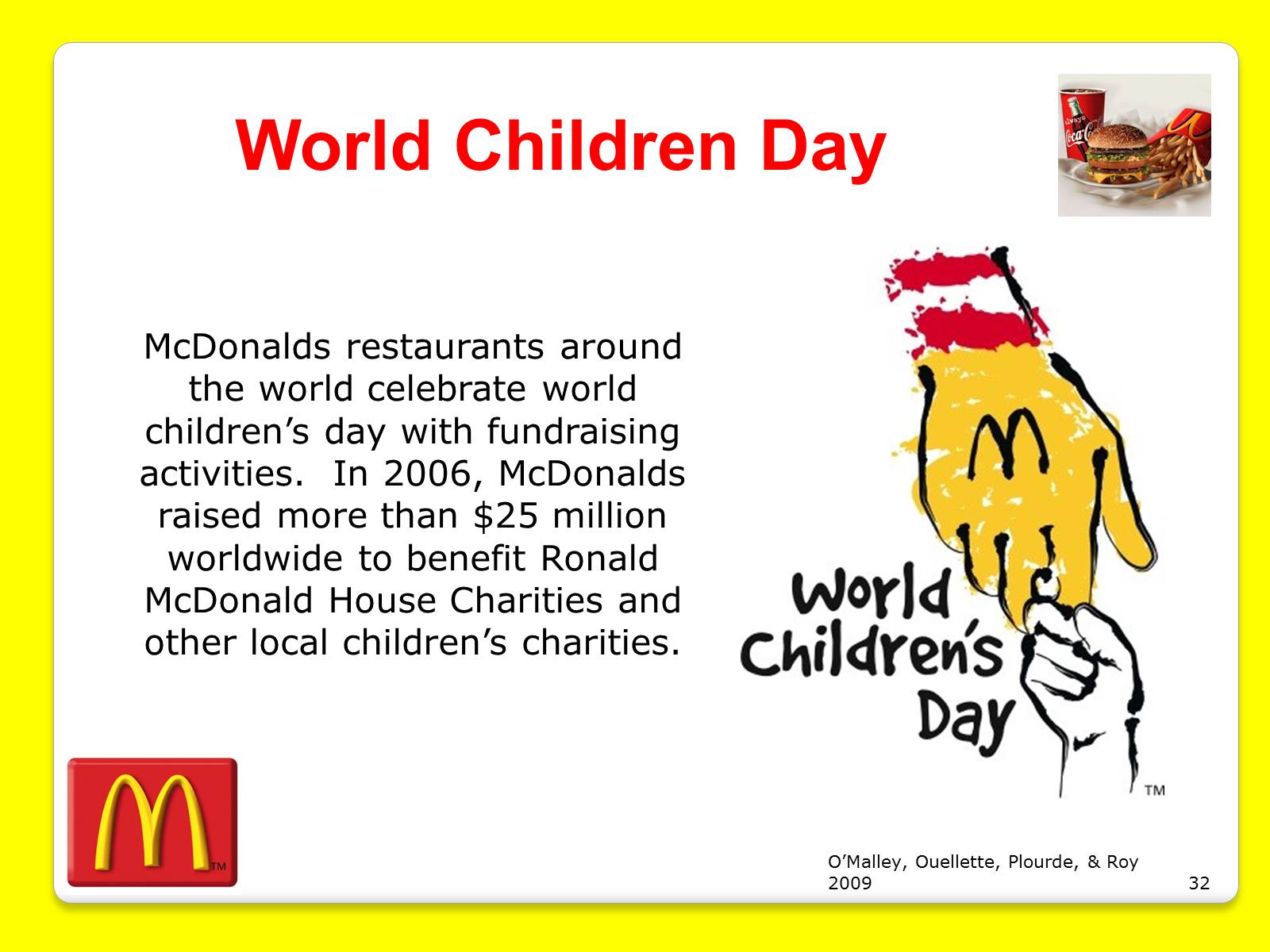 Презентація на тему «McDonald’s Corporation» - Слайд #32 Презентація на тему «McDonald’s Corporation» - Слайд #32