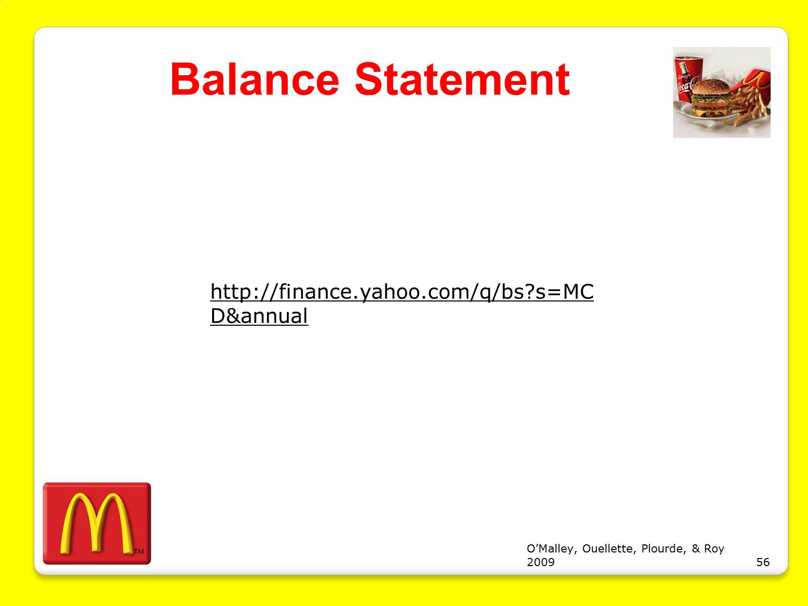 Презентація на тему «McDonald’s Corporation» - Слайд #56 Презентація на тему «McDonald’s Corporation» - Слайд #56