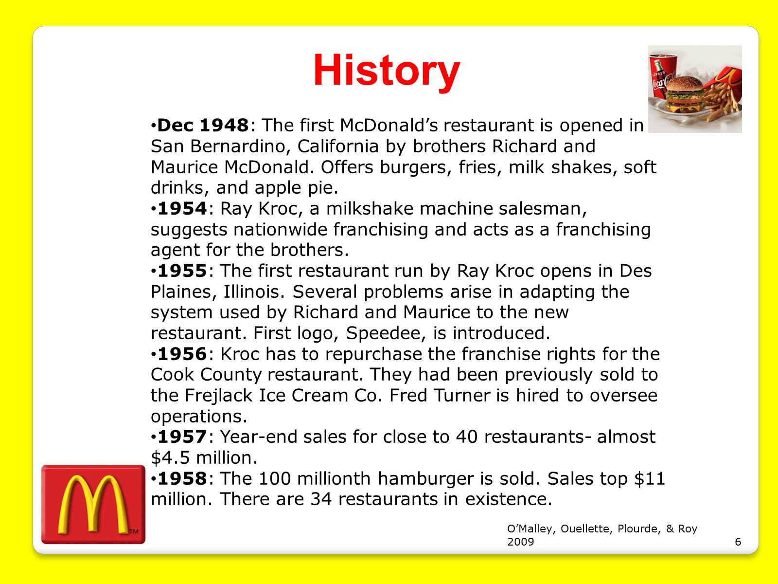 Презентація на тему «McDonald’s Corporation» - Слайд #6 Презентація на тему «McDonald’s Corporation» - Слайд #6