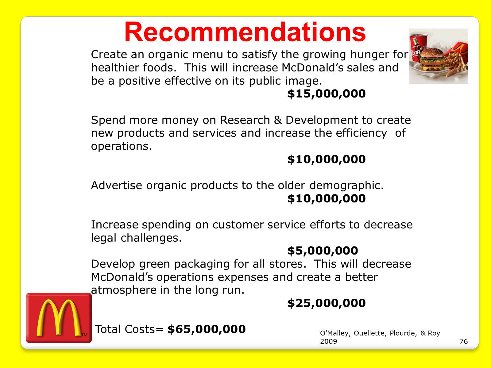 Презентація на тему «McDonald’s Corporation» - Слайд #76 Презентація на тему «McDonald’s Corporation» - Слайд #76