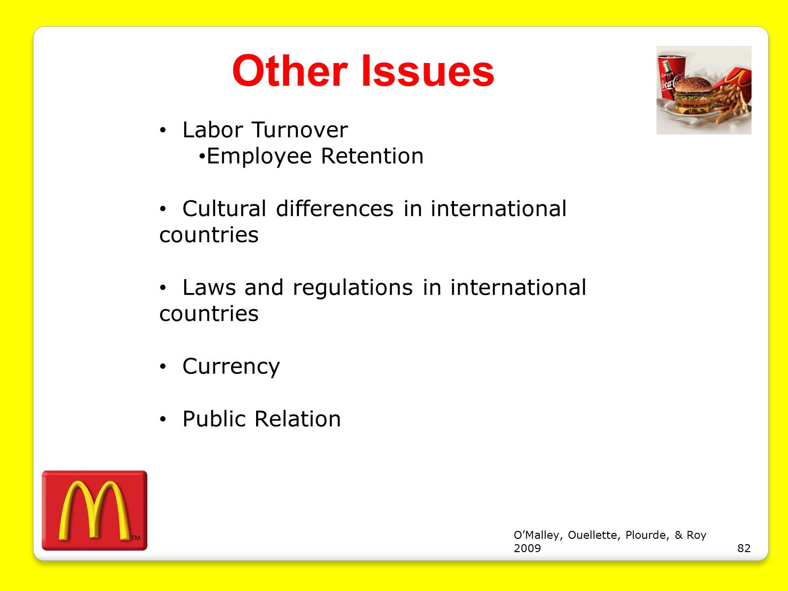 Презентація на тему «McDonald’s Corporation» - Слайд #82 Презентація на тему «McDonald’s Corporation» - Слайд #82