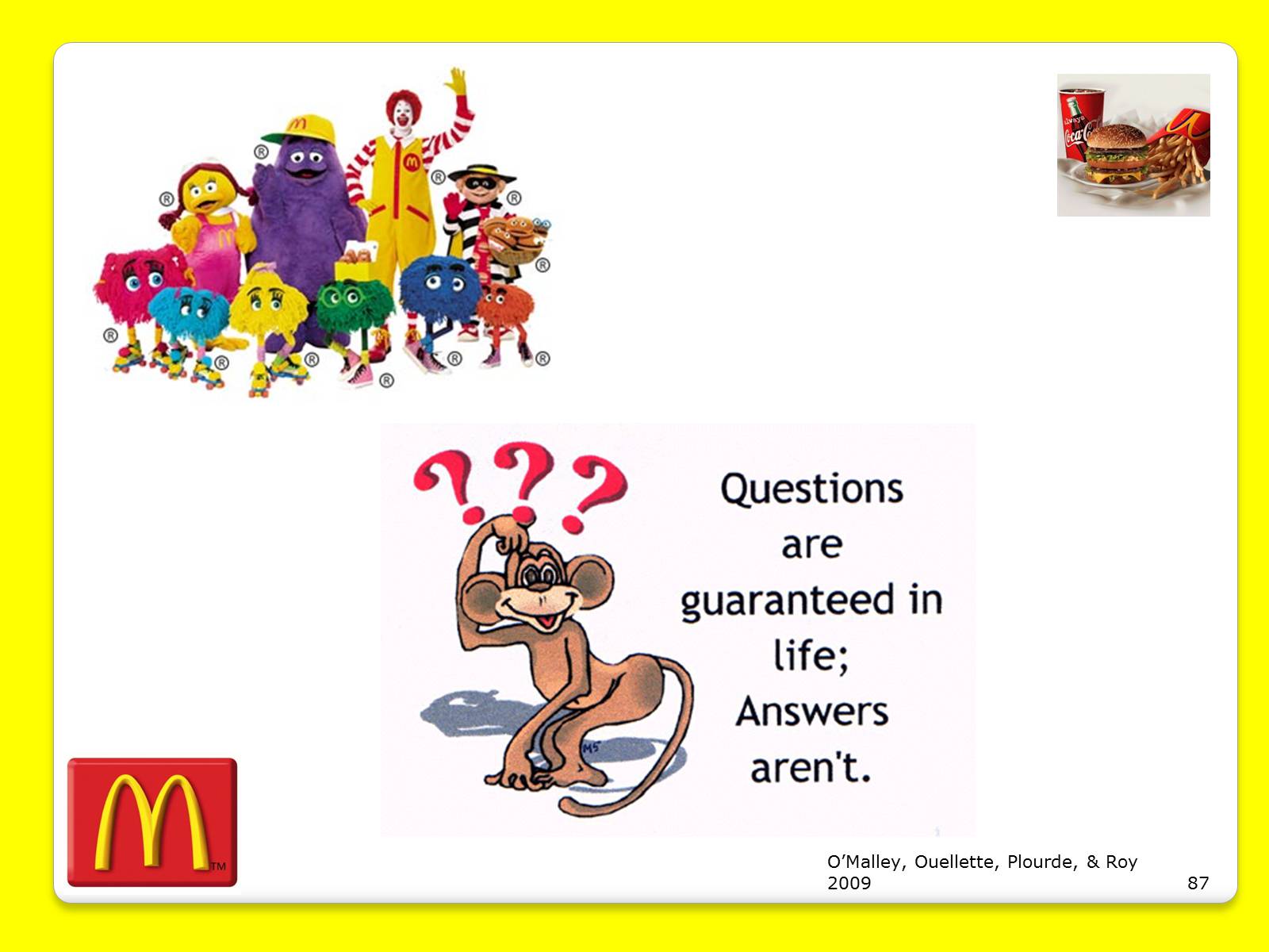 Презентація на тему «McDonald’s Corporation» - Слайд #87 Презентація на тему «McDonald’s Corporation» - Слайд #87