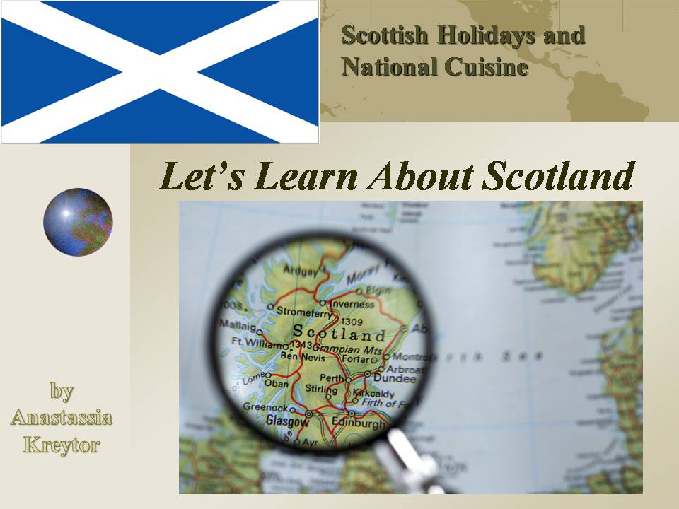 Презентація на тему «Scotland» (варіант 4) - Слайд #1 Презентація на тему «Scotland» (варіант 4) - Слайд #1