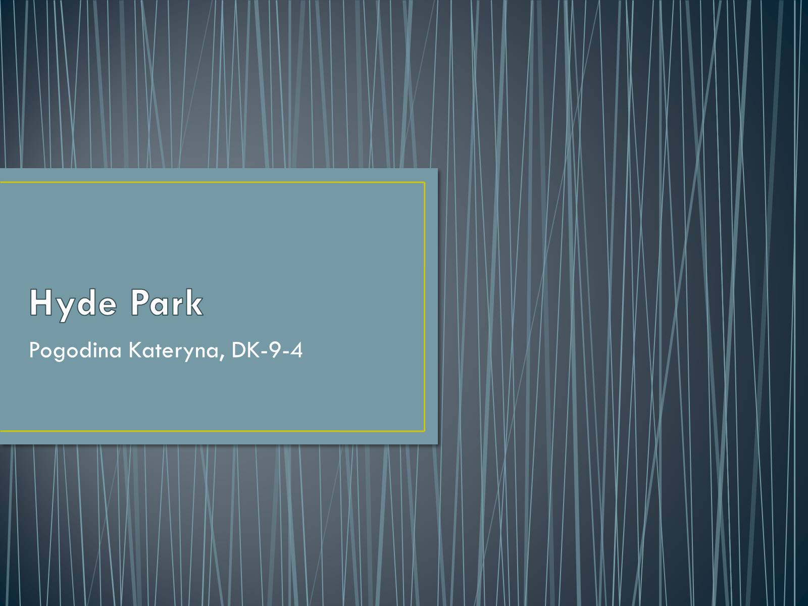 Презентація на тему «Hyde Park» - Слайд #1