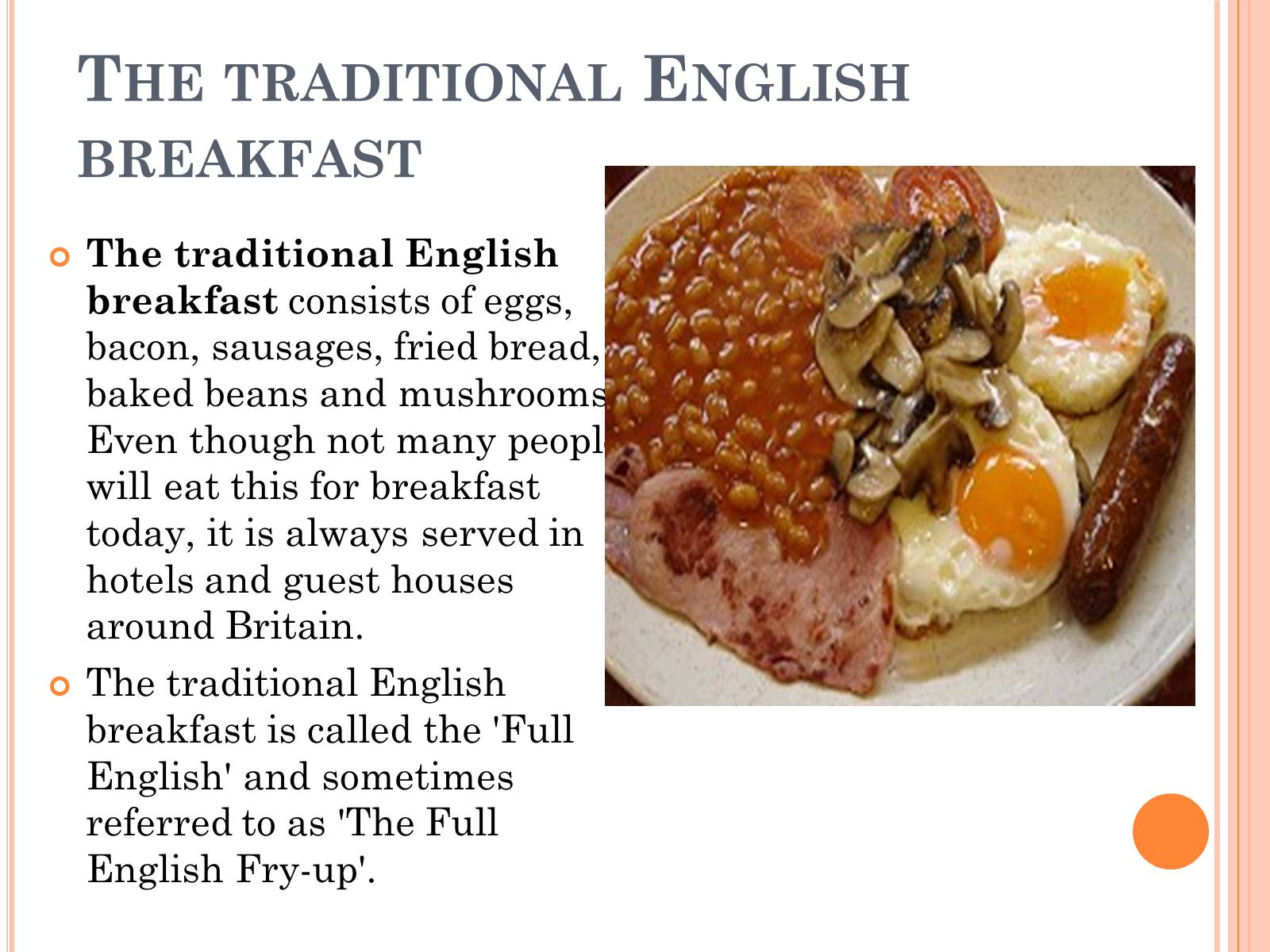 Презентація на тему «British cuisine» (варіант 1) - Слайд #4 Презентація на тему «British cuisine» (варіант 1) - Слайд #4