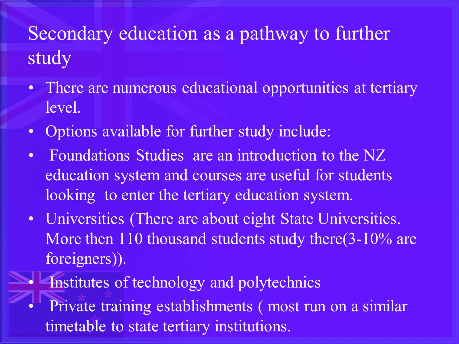 Презентація на тему «Education in New Zealand» - Слайд #7 Презентація на тему «Education in New Zealand» - Слайд #7