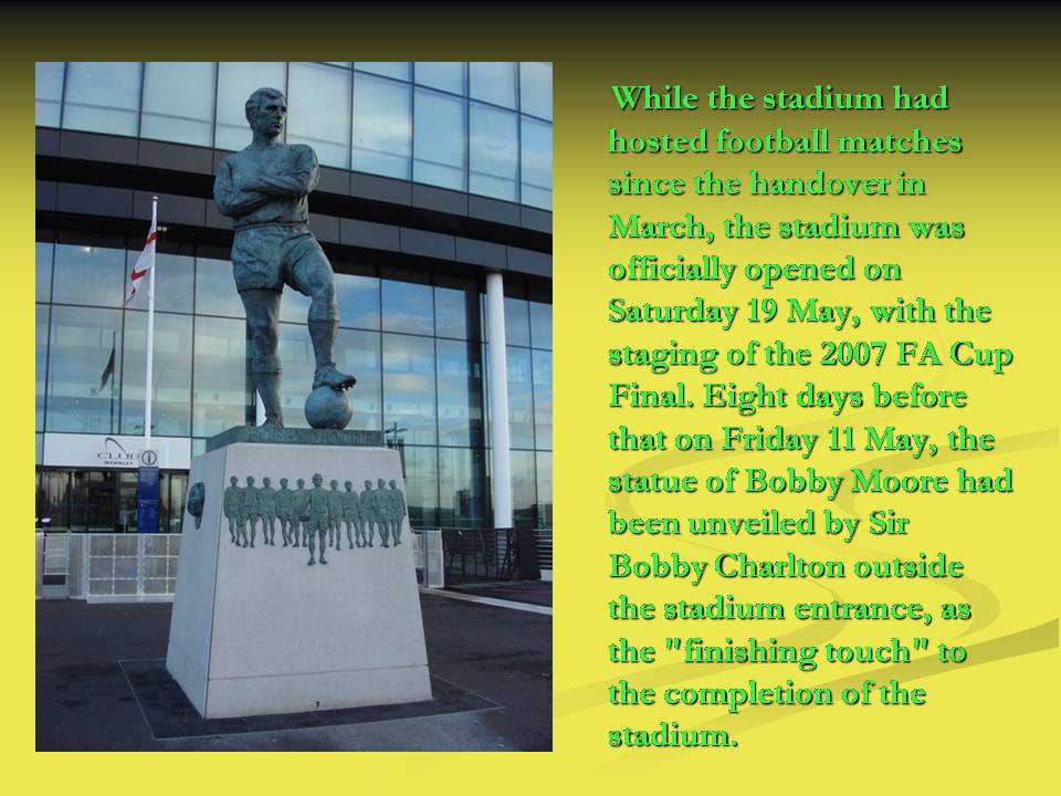 Презентація на тему «Stadium Wembley» - Слайд #7