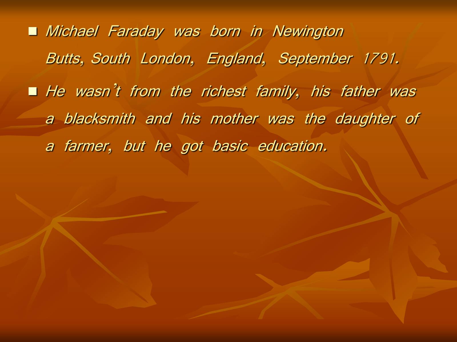 Презентація на тему «Michael Faraday» - Слайд #2 Презентація на тему «Michael Faraday» - Слайд #2