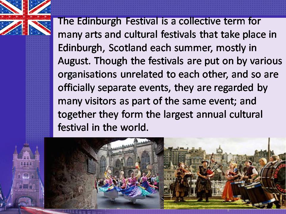 Презентація на тему «Edinburgh Festival» - Слайд #2 Презентація на тему «Edinburgh Festival» - Слайд #2