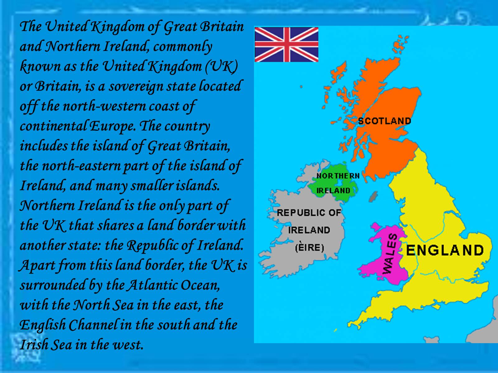 Презентація на тему «The United Kingdom of Great Britain and Northern Ireland» (варіант 2) - Слайд #2 Презентація на тему «The United Kingdom of Great Britain and Northern Ireland» (варіант 2) - Слайд #2