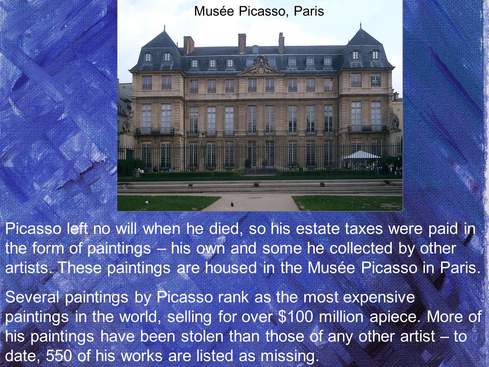 Презентація на тему «Pablo Picasso» (варіант 1) - Слайд #16 Презентація на тему «Pablo Picasso» (варіант 1) - Слайд #16