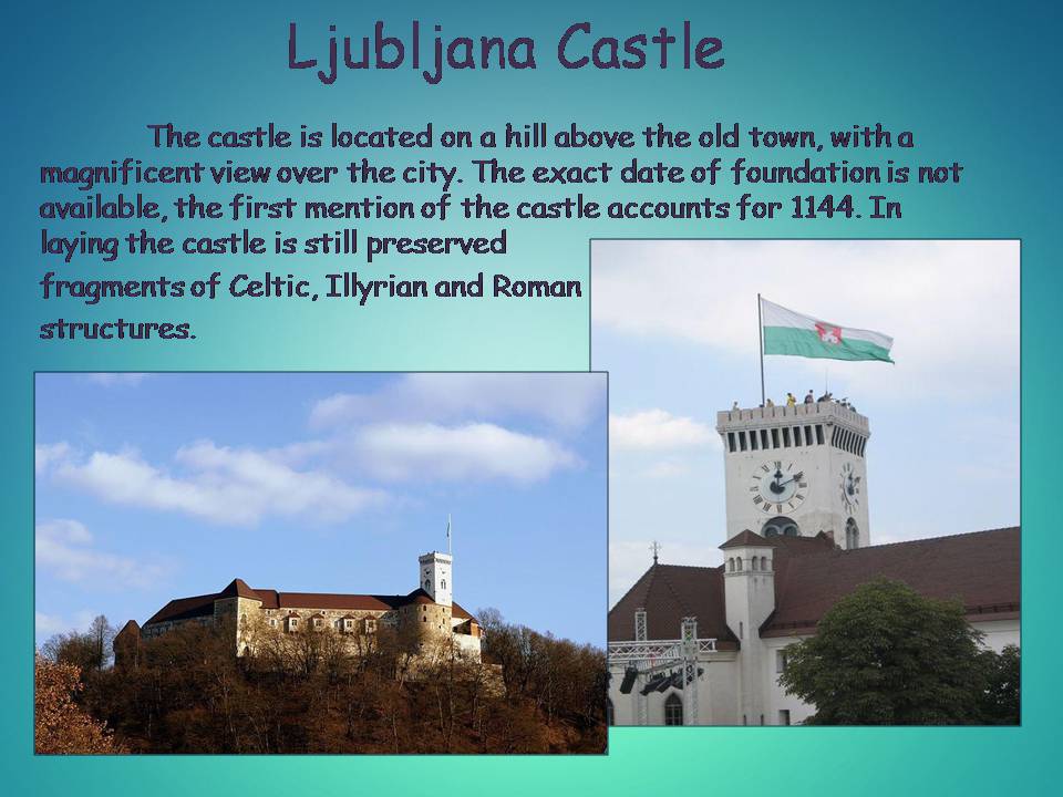 Презентація на тему «Famous places in Slovenia» - Слайд #3 Презентація на тему «Famous places in Slovenia» - Слайд #3