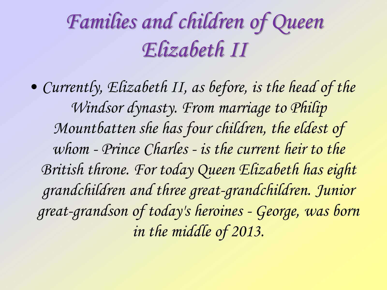 Презентація на тему «The British Monarchy» - Слайд #26 Презентація на тему «The British Monarchy» - Слайд #26