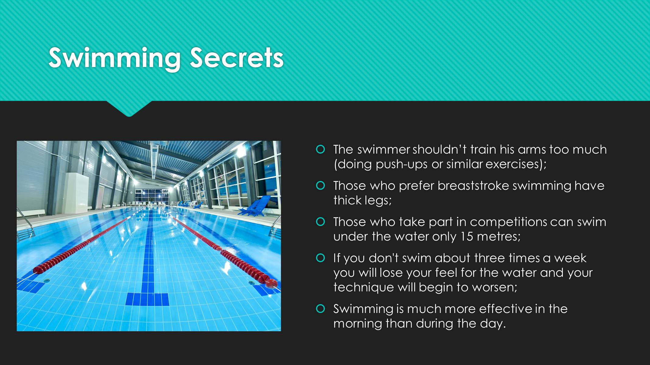 Презентація на тему «Swimming» - Слайд #5 Презентація на тему «Swimming» - Слайд #5