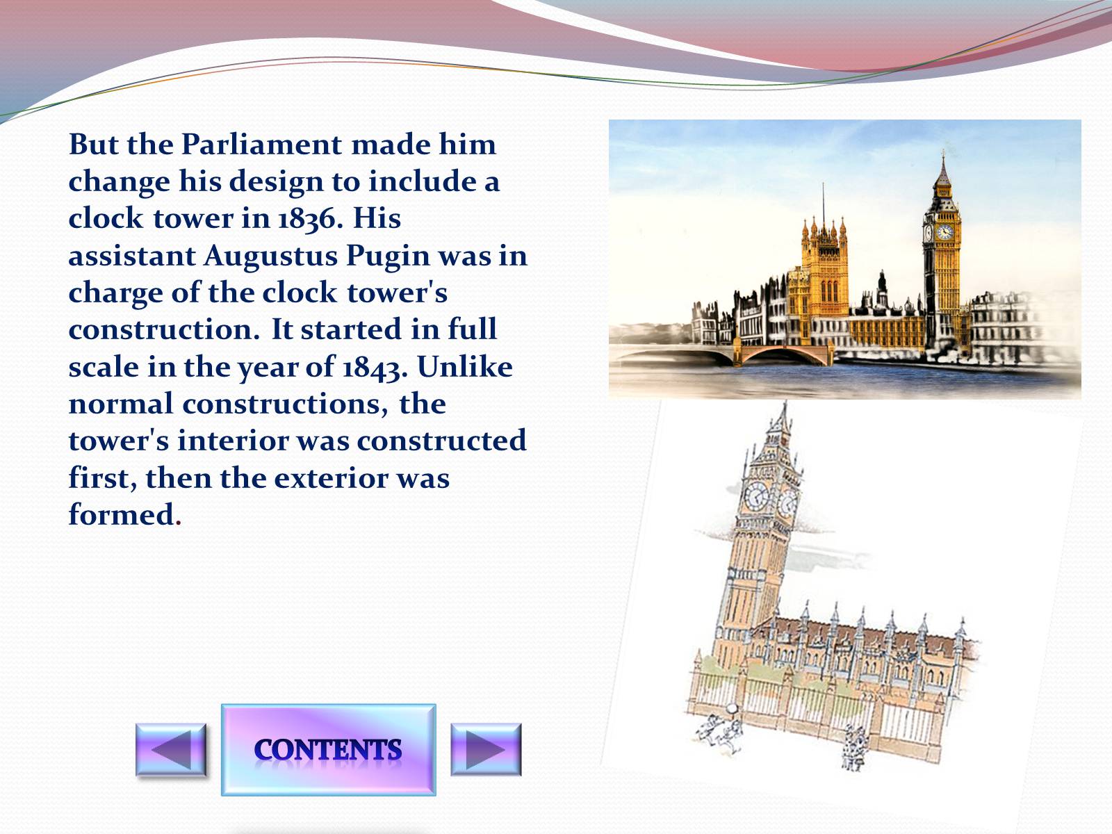 Презентація на тему «History of Big Ben» - Слайд #11 Презентація на тему «History of Big Ben» - Слайд #11