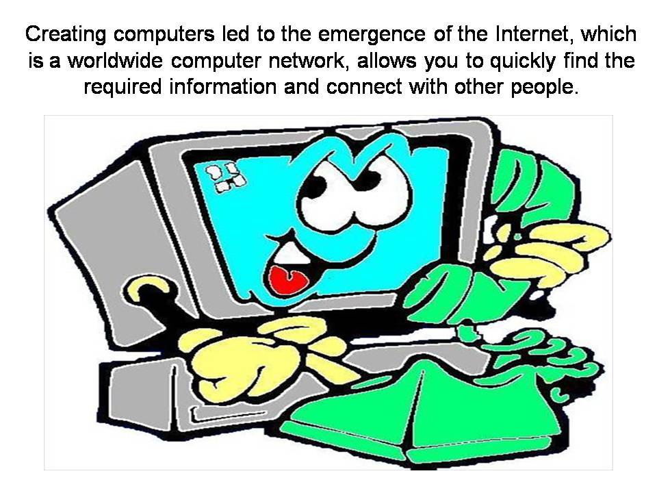 Презентація на тему «Computers in our life» (варіант 2) - Слайд #3