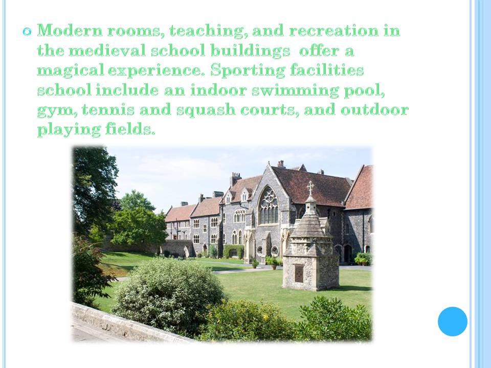 Презентація на тему «The King&#8217;s School, Canterbury» - Слайд #3