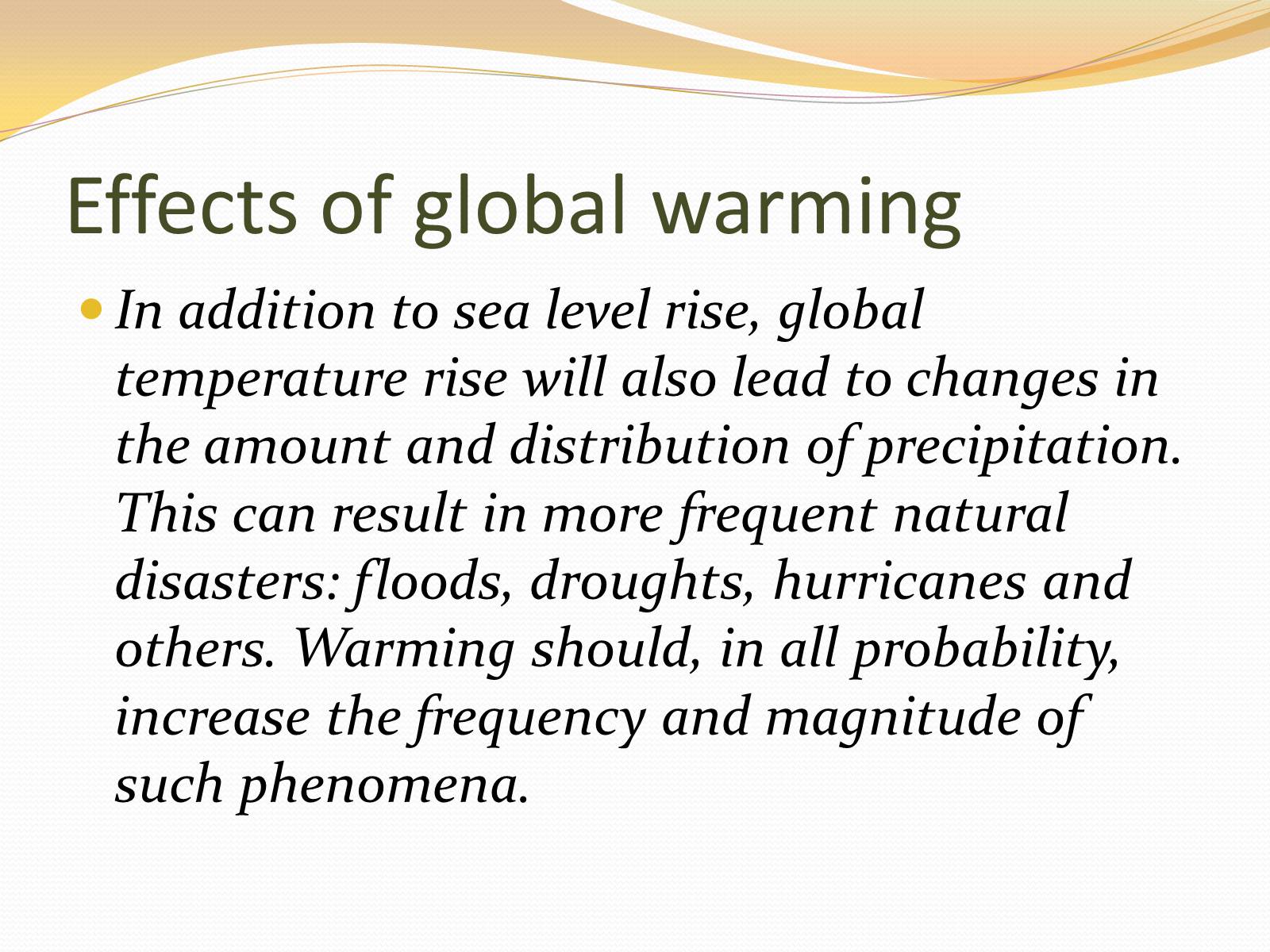 Презентація на тему «Project work on Global Warming» - Слайд #4 Презентація на тему «Project work on Global Warming» - Слайд #4