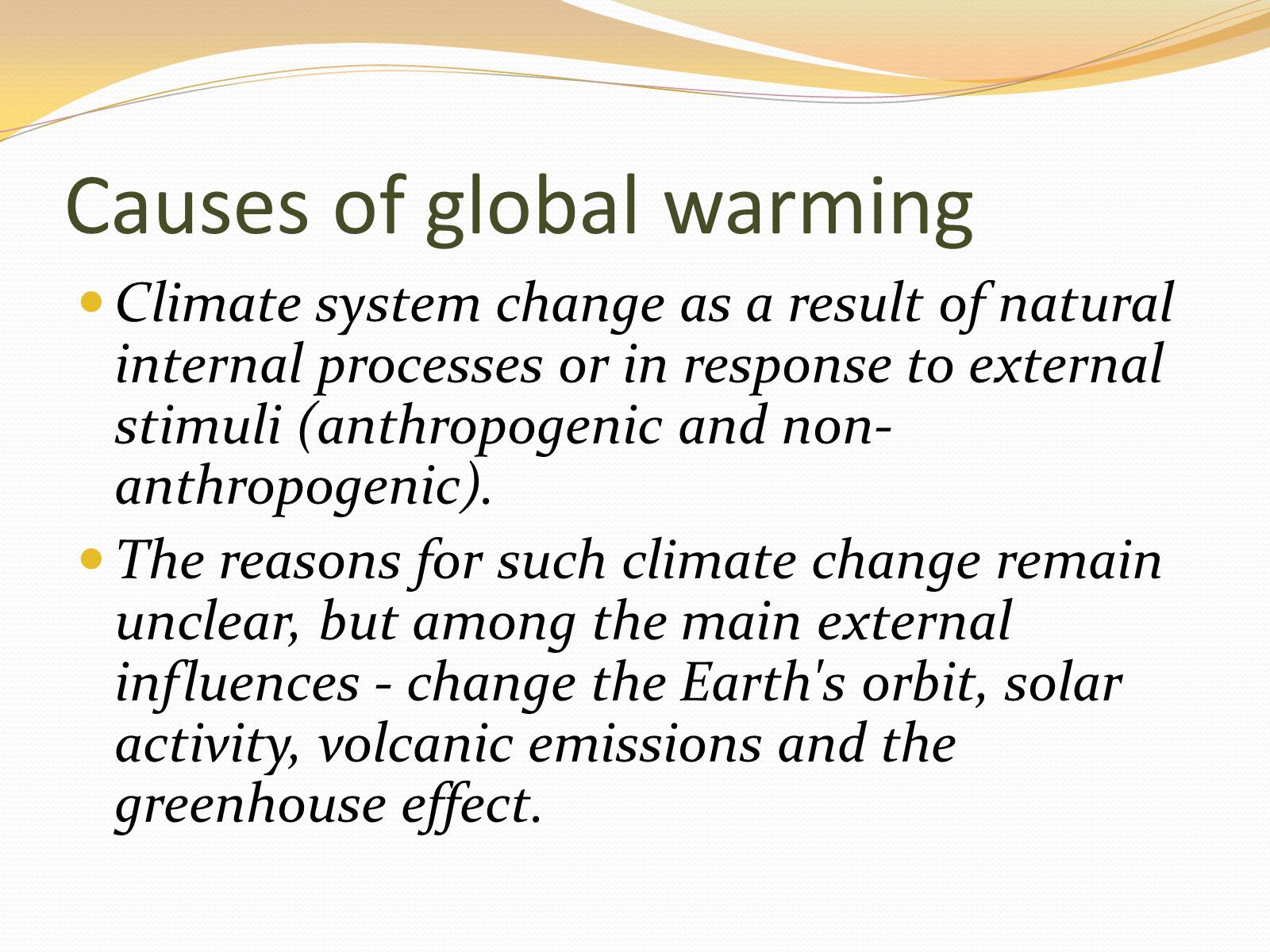Презентація на тему «Project work on Global Warming» - Слайд #7 Презентація на тему «Project work on Global Warming» - Слайд #7