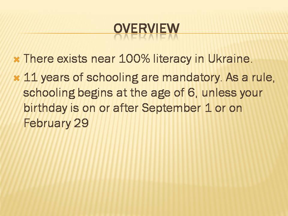 Презентація на тему «Types of school in Ukraine» - Слайд #2 Презентація на тему «Types of school in Ukraine» - Слайд #2