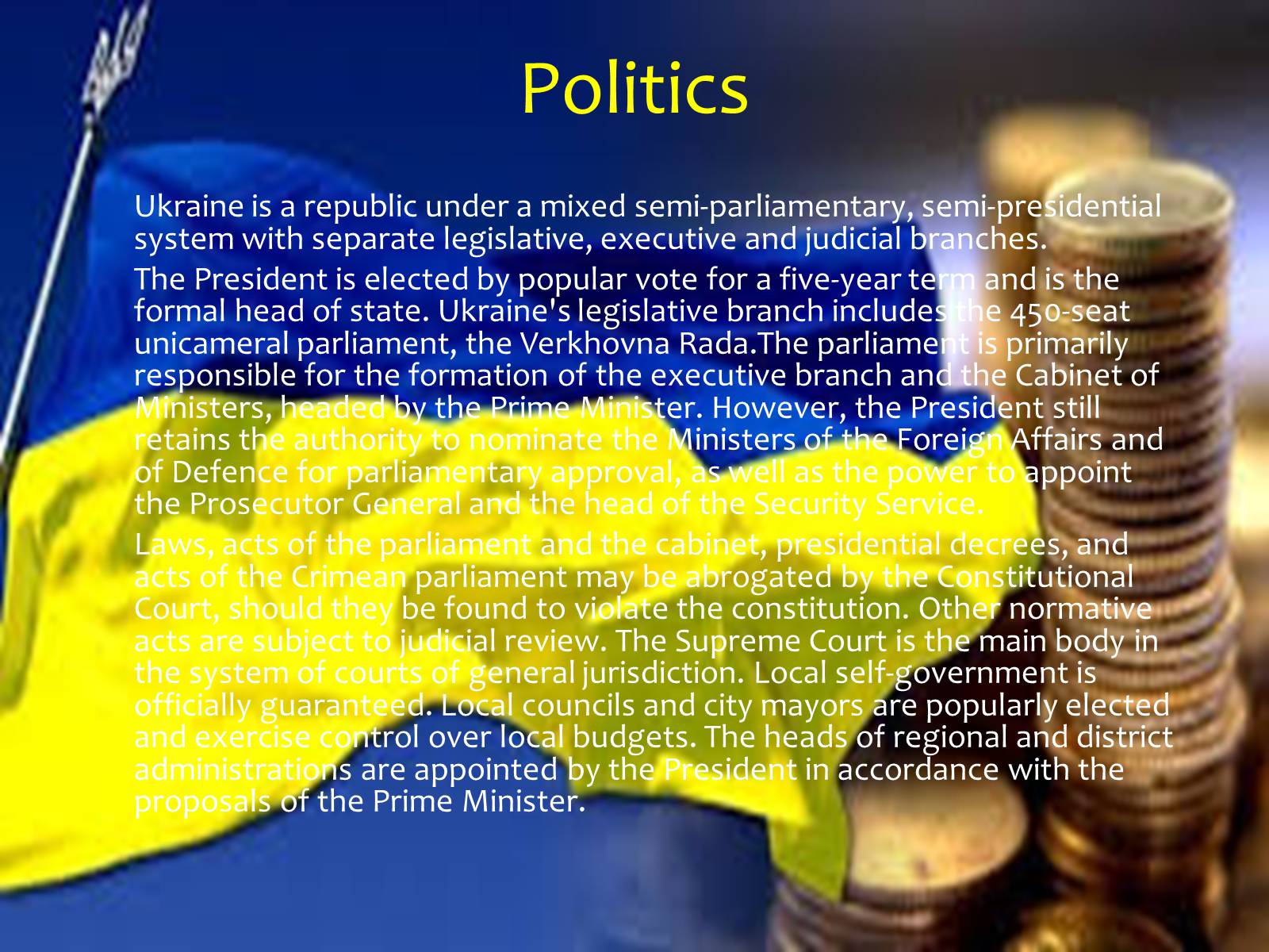Презентація на тему «Ukraine» (варіант 5) - Слайд #4 Презентація на тему «Ukraine» (варіант 5) - Слайд #4