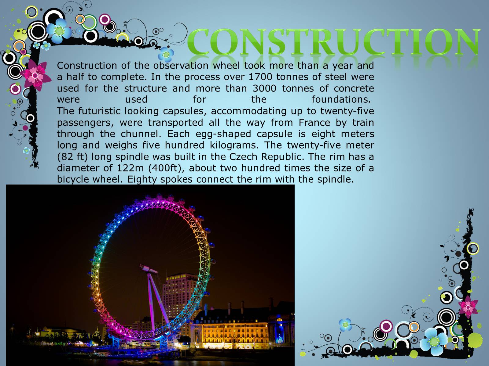Презентація на тему «London Eye» - Слайд #5 Презентація на тему «London Eye» - Слайд #5