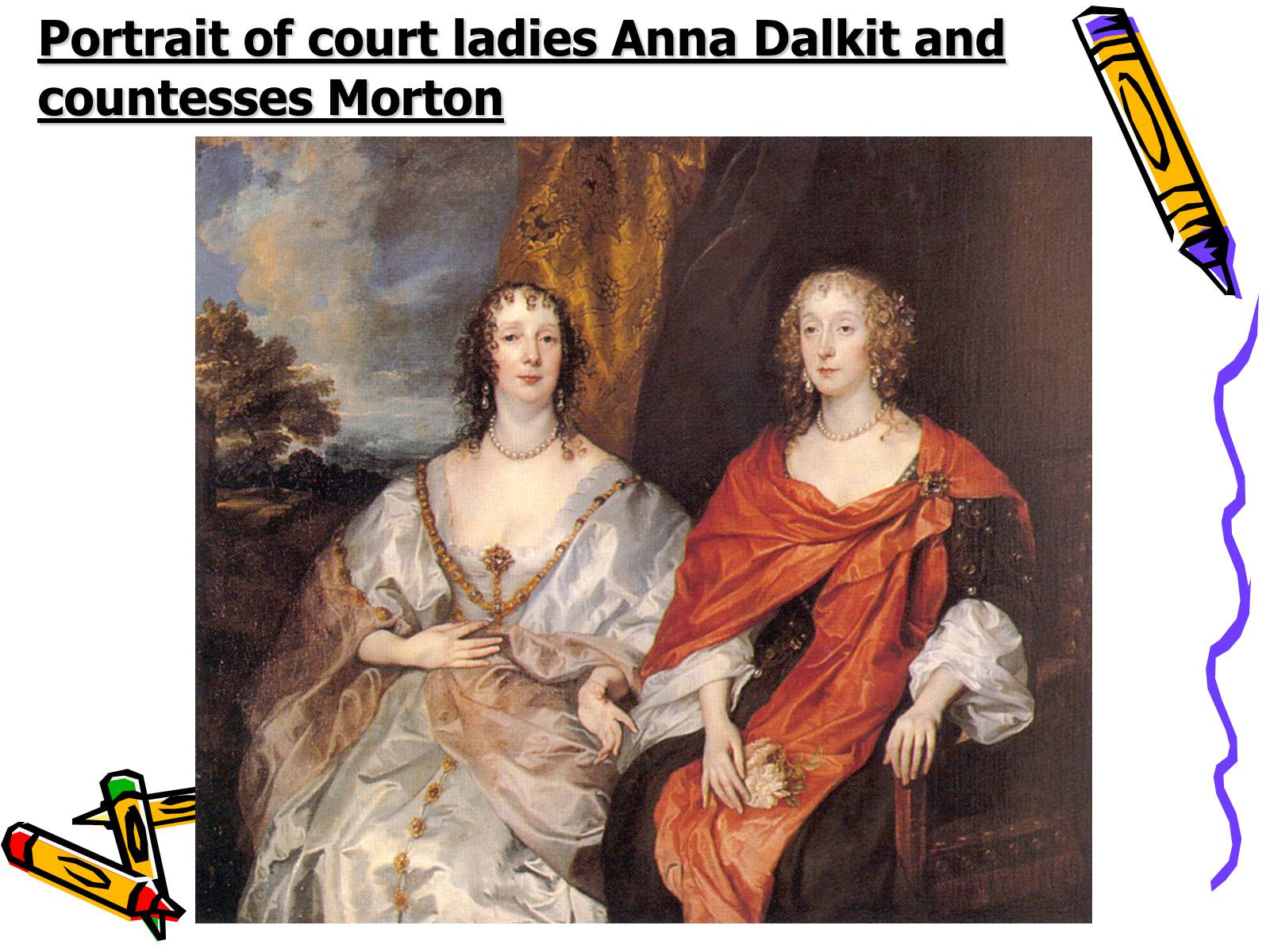 Презентація на тему «Famous English painter Anthony van Dyck» - Слайд #13 Презентація на тему «Famous English painter Anthony van Dyck» - Слайд #13