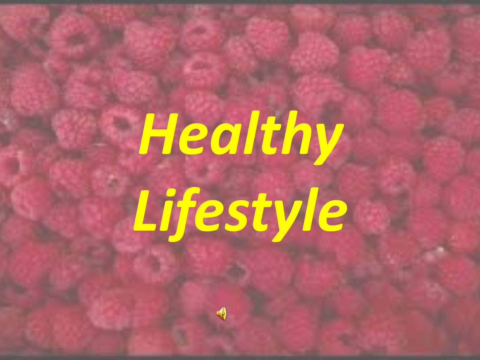 Презентація на тему «Healthy Lifestyle» (варіант 1) - Слайд #1 Презентація на тему «Healthy Lifestyle» (варіант 1) - Слайд #1