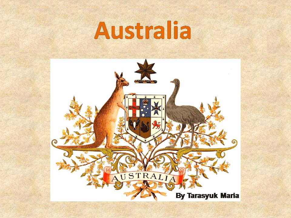 Презентація на тему «Australia» (варіант 11) - Слайд #1 Презентація на тему «Australia» (варіант 11) - Слайд #1