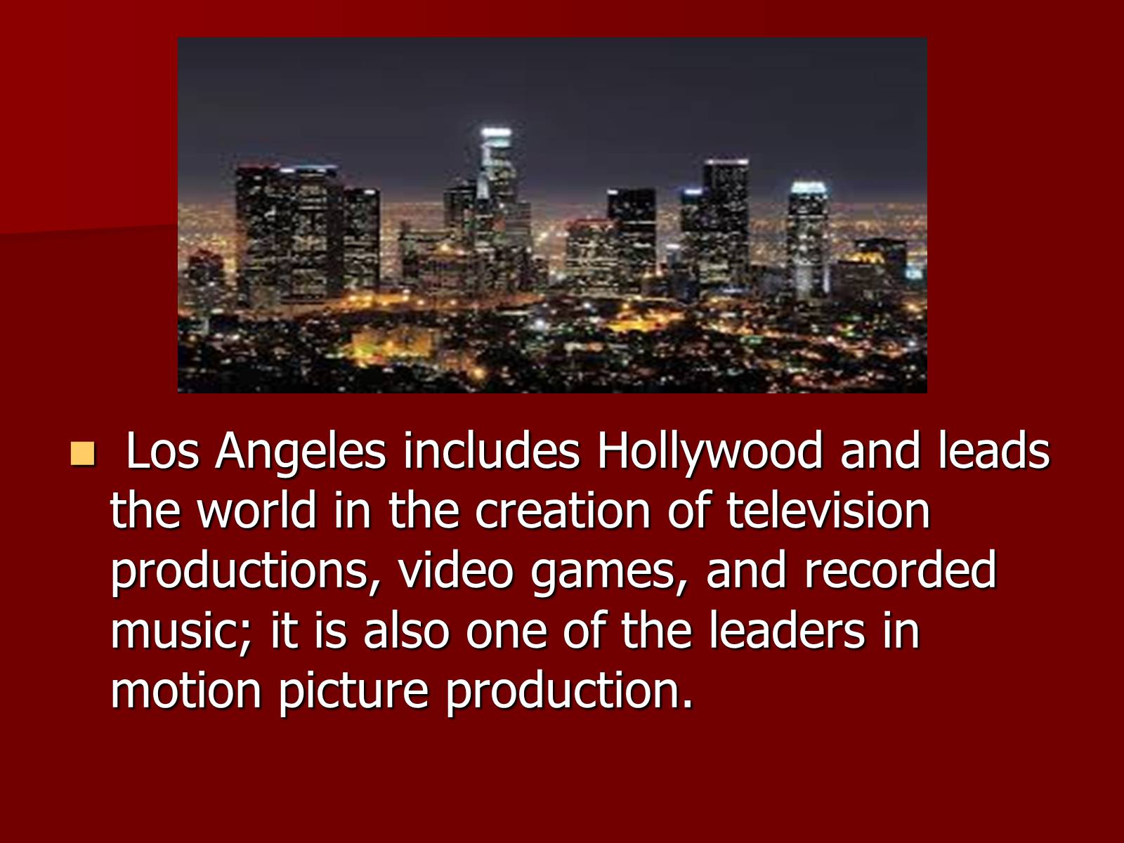 Презентація на тему «Los Angeles» (варіант 1) - Слайд #6 Презентація на тему «Los Angeles» (варіант 1) - Слайд #6