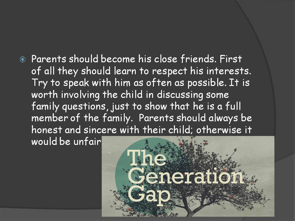 Презентація на тему «Generation Gaps» - Слайд #5 Презентація на тему «Generation Gaps» - Слайд #5