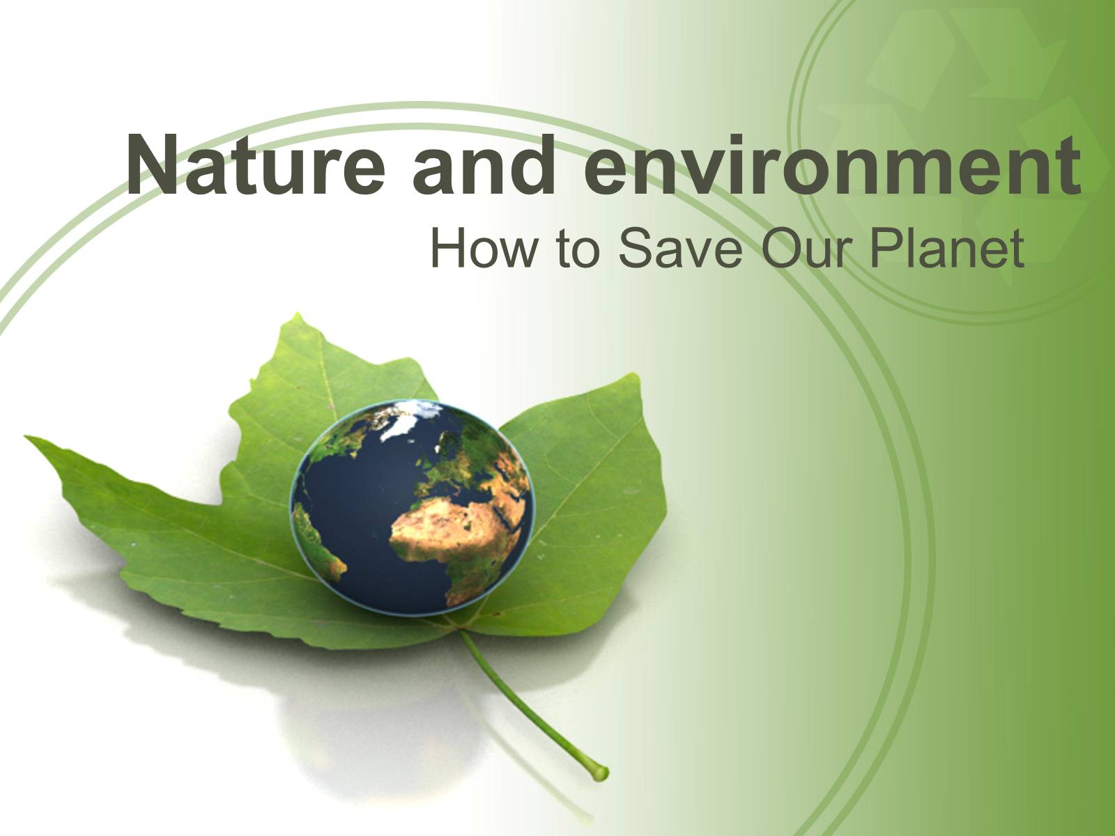 Презентація на тему «Nature and environment» - Слайд #1 Презентація на тему «Nature and environment» - Слайд #1