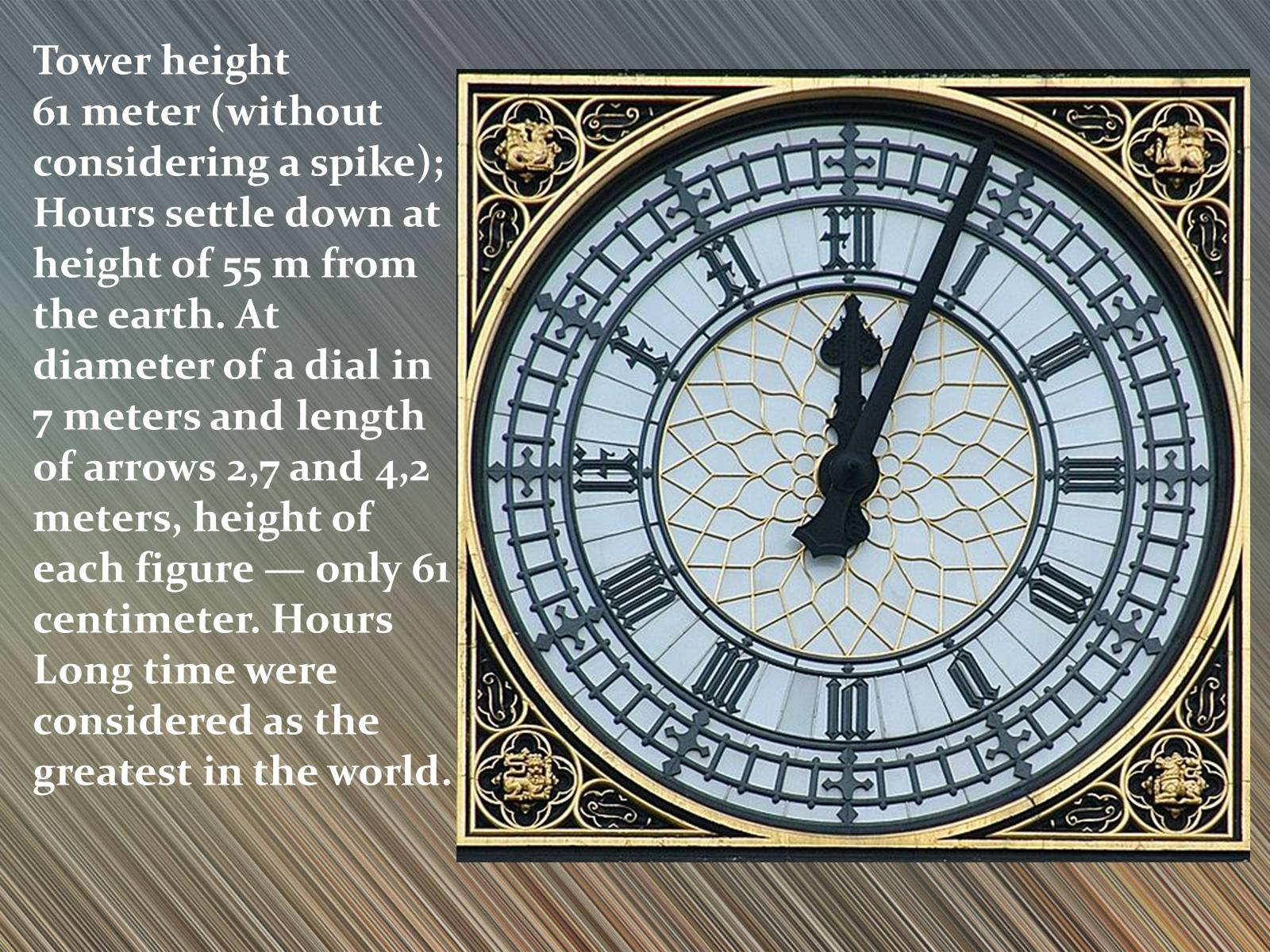 Презентація на тему «Big Ben» (варіант 1) - Слайд #10 Презентація на тему «Big Ben» (варіант 1) - Слайд #10