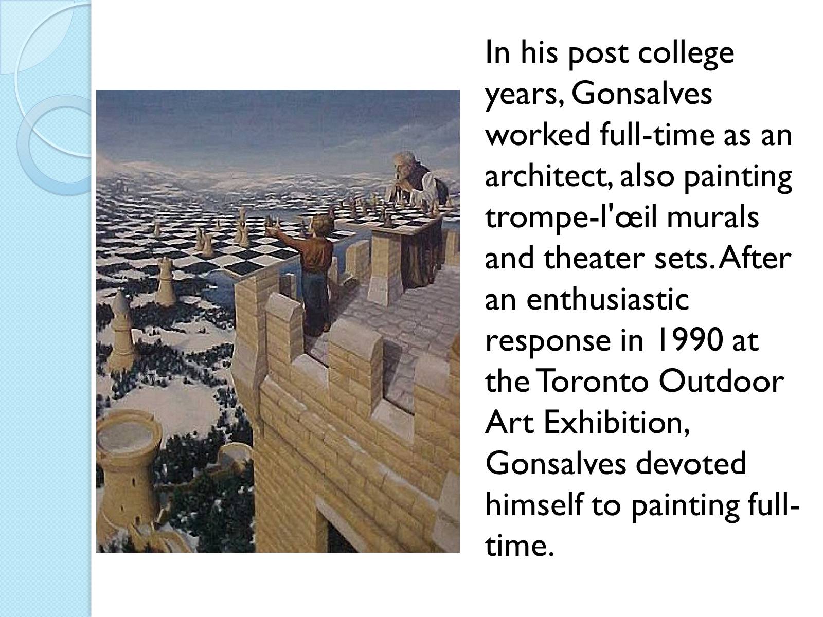 Презентація на тему «Rob Gonsalves» - Слайд #5 Презентація на тему «Rob Gonsalves» - Слайд #5