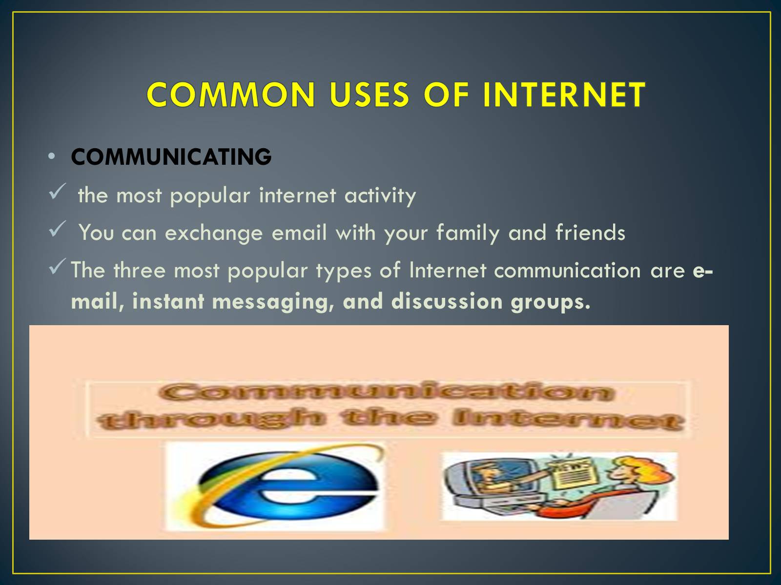 Презентація на тему «Internet and The World Wide Web» - Слайд #4 Презентація на тему «Internet and The World Wide Web» - Слайд #4