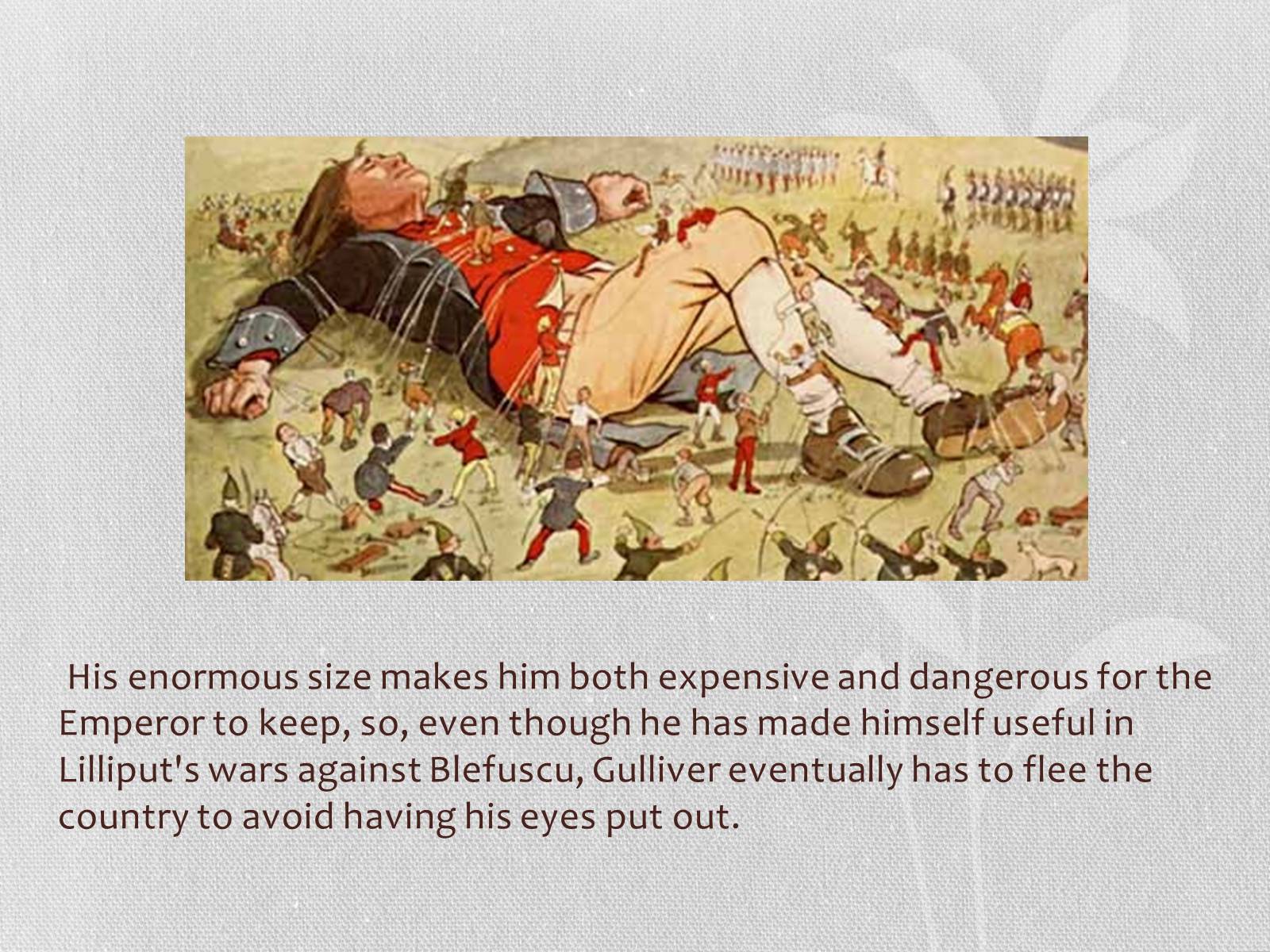 Презентація на тему «Gulliver&#8217;s Travels: Voyage To Lilliput» - Слайд #6