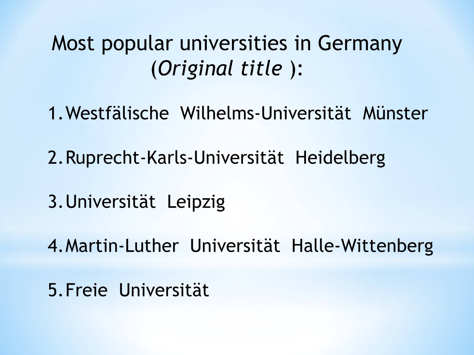 Презентація на тему «The educational system of Germany» - Слайд #12 Презентація на тему «The educational system of Germany» - Слайд #12
