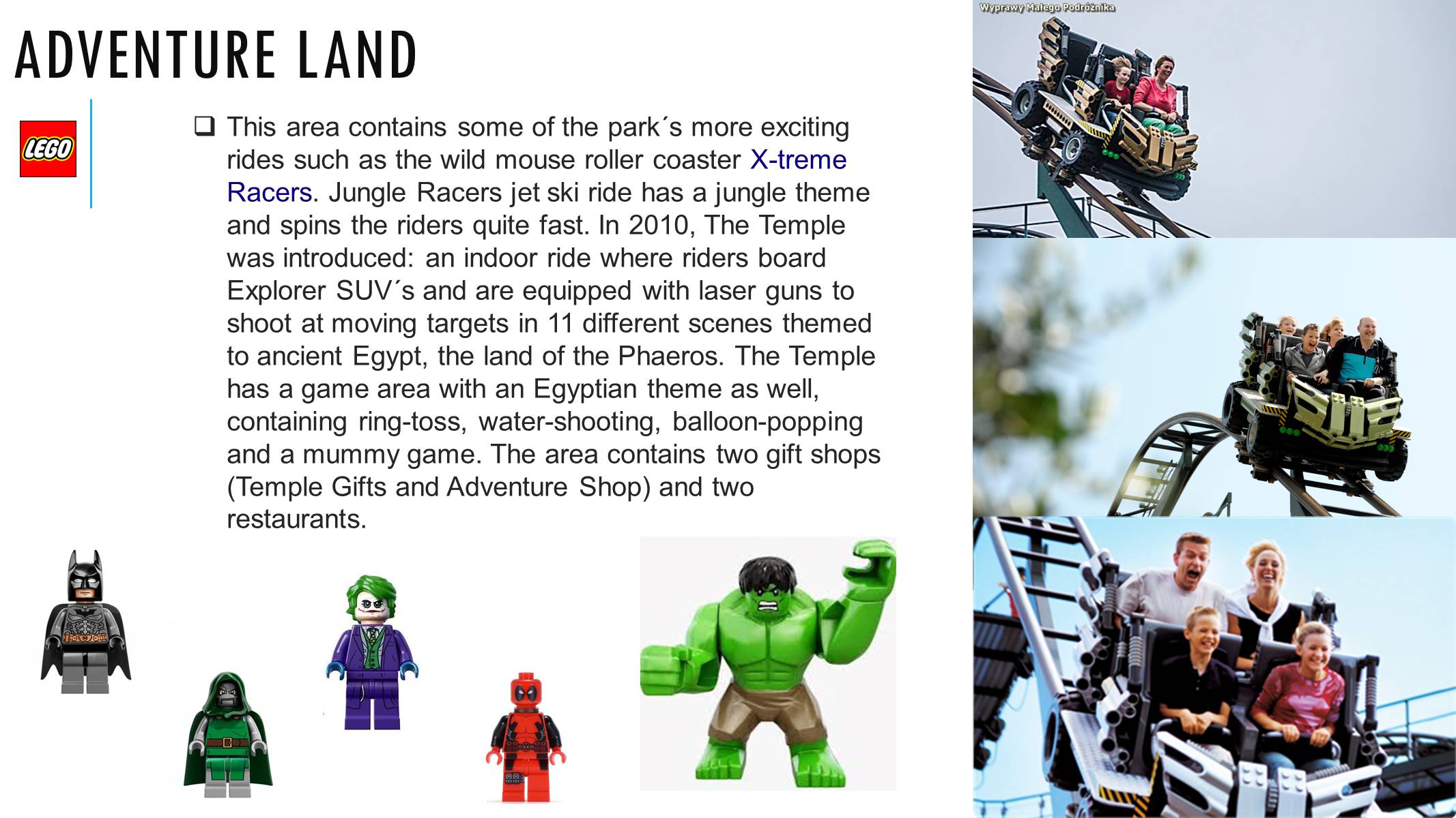 Презентація на тему «Legoland» - Слайд #9 Презентація на тему «Legoland» - Слайд #9