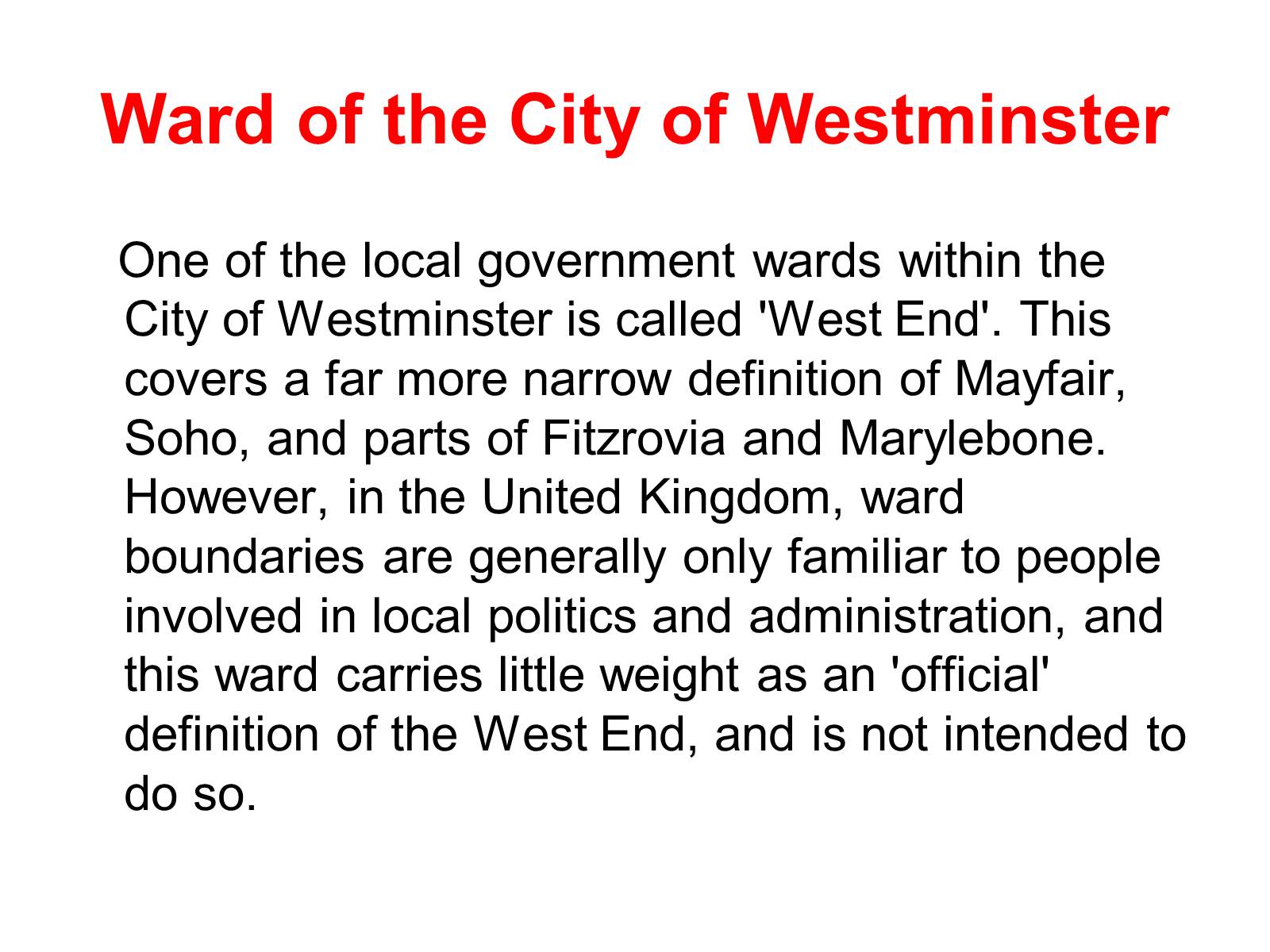 Презентація на тему «The West End of London» - Слайд #5 Презентація на тему «The West End of London» - Слайд #5