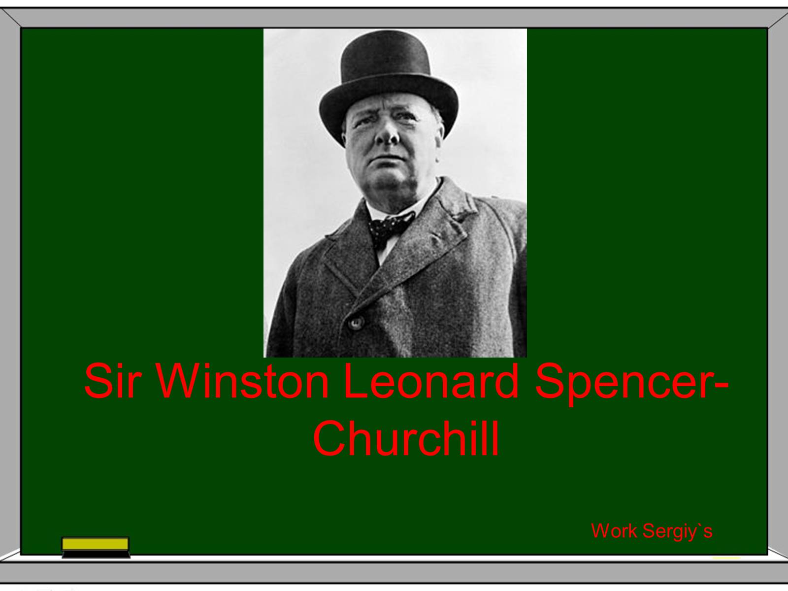 Презентація на тему «Sir Winston Leonard Spencer-Churchill» - Слайд #1 Презентація на тему «Sir Winston Leonard Spencer-Churchill» - Слайд #1