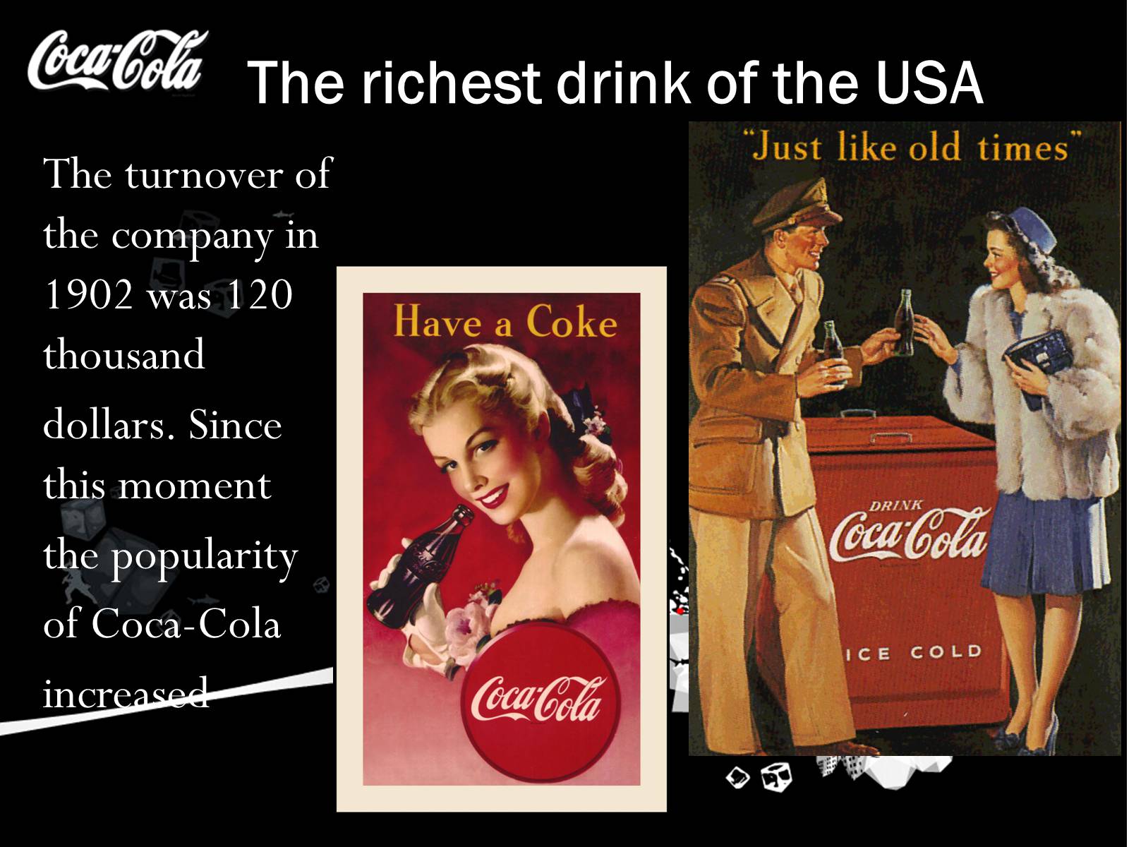 Презентація на тему «Coca Cola» (варіант 2) - Слайд #4 Презентація на тему «Coca Cola» (варіант 2) - Слайд #4