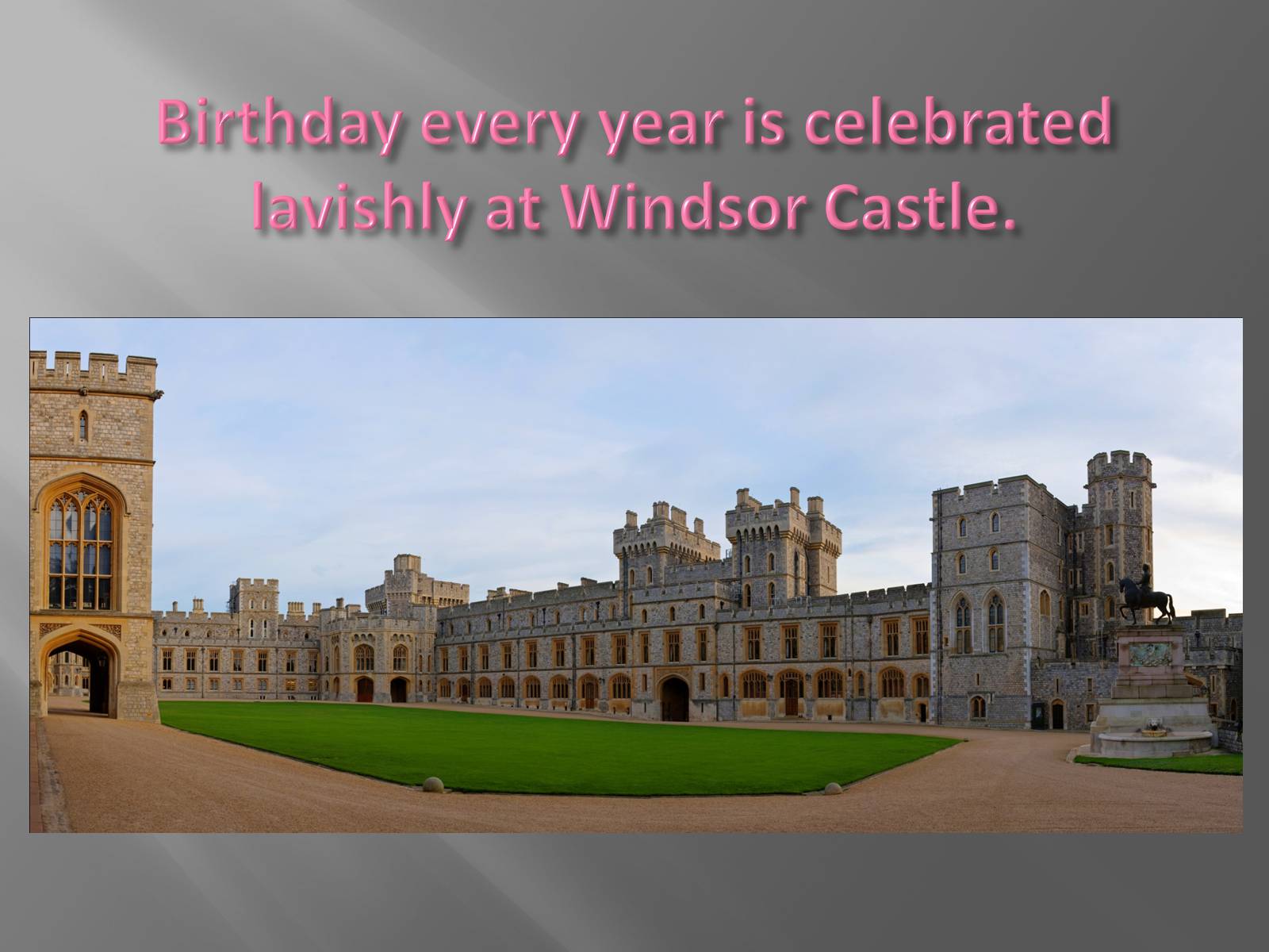Презентація на тему «Queen’s Official Birthday» - Слайд #13 Презентація на тему «Queen’s Official Birthday» - Слайд #13