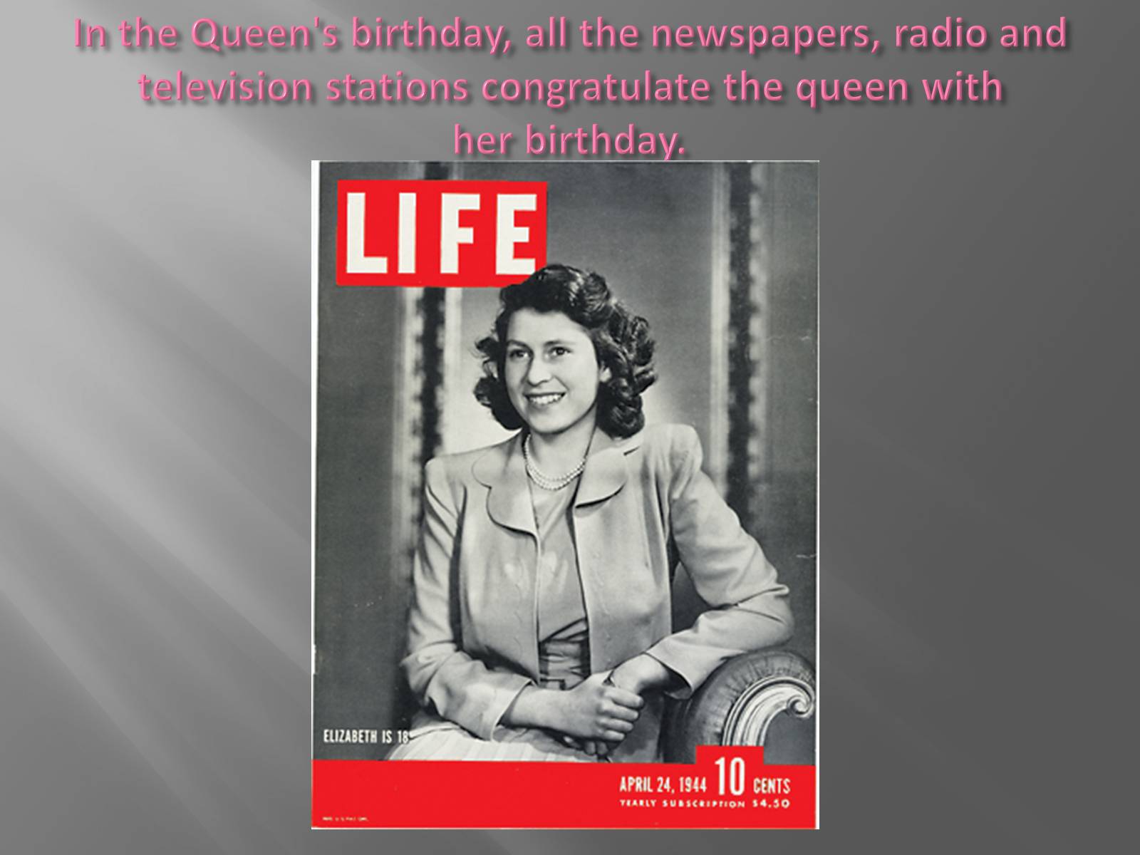 Презентація на тему «Queen’s Official Birthday» - Слайд #14 Презентація на тему «Queen’s Official Birthday» - Слайд #14