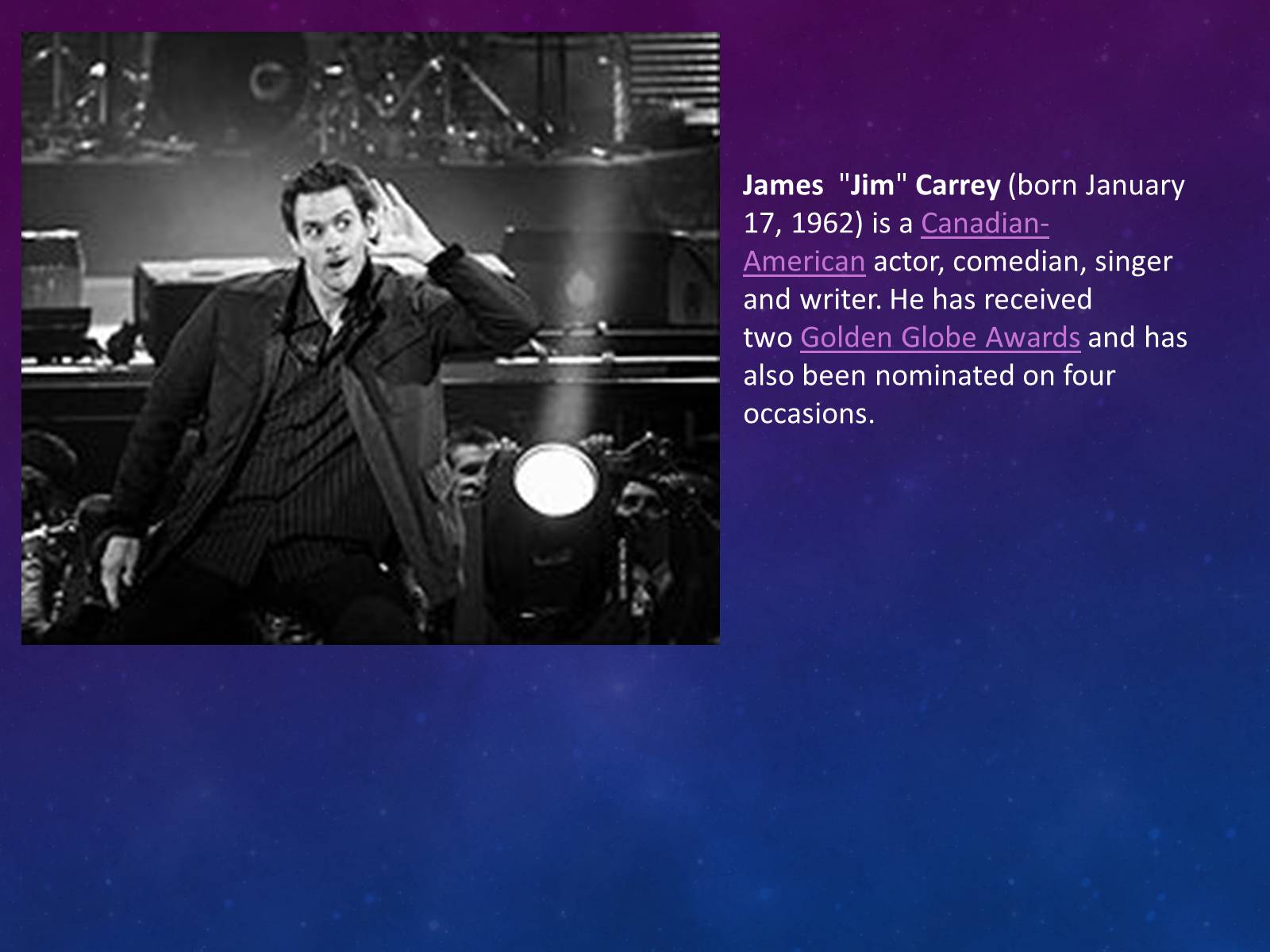 Презентація на тему «Jim Carrey» - Слайд #2 Презентація на тему «Jim Carrey» - Слайд #2