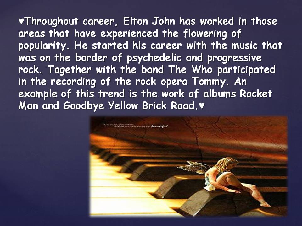 Презентація на тему «Elton John» - Слайд #9 Презентація на тему «Elton John» - Слайд #9