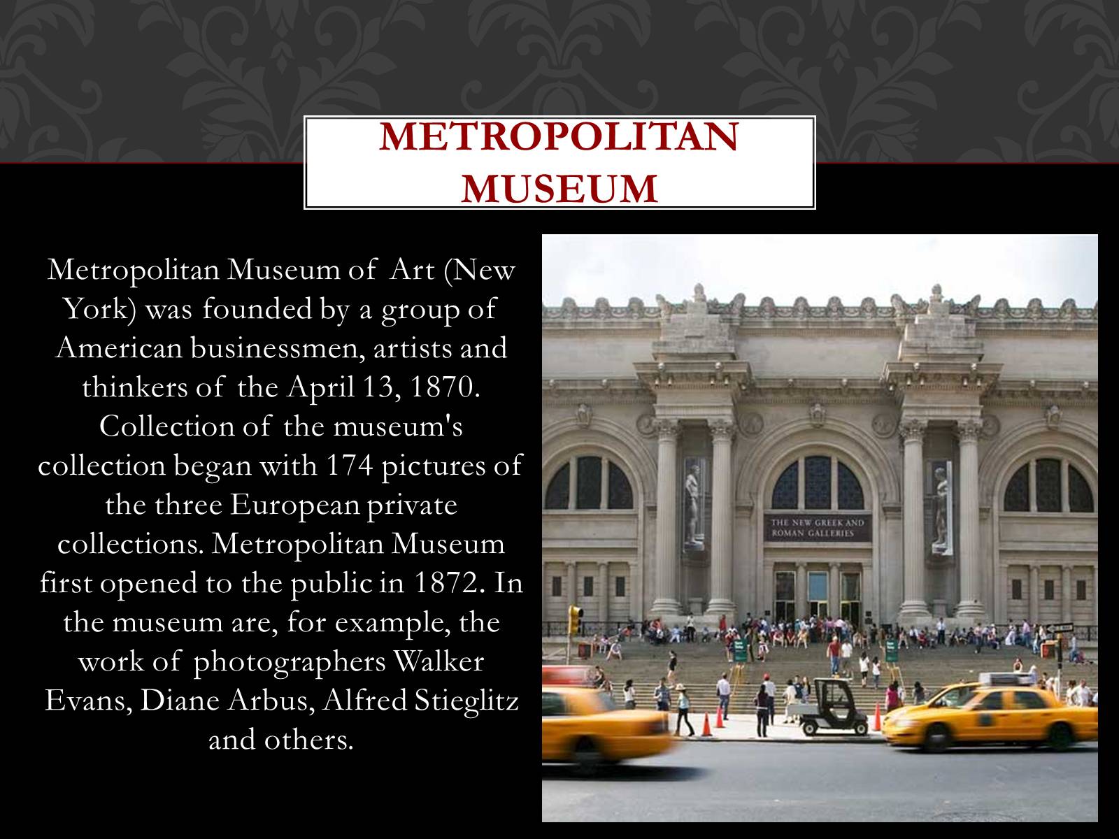 Презентація на тему «The most famous museums in the world» - Слайд #4 Презентація на тему «The most famous museums in the world» - Слайд #4