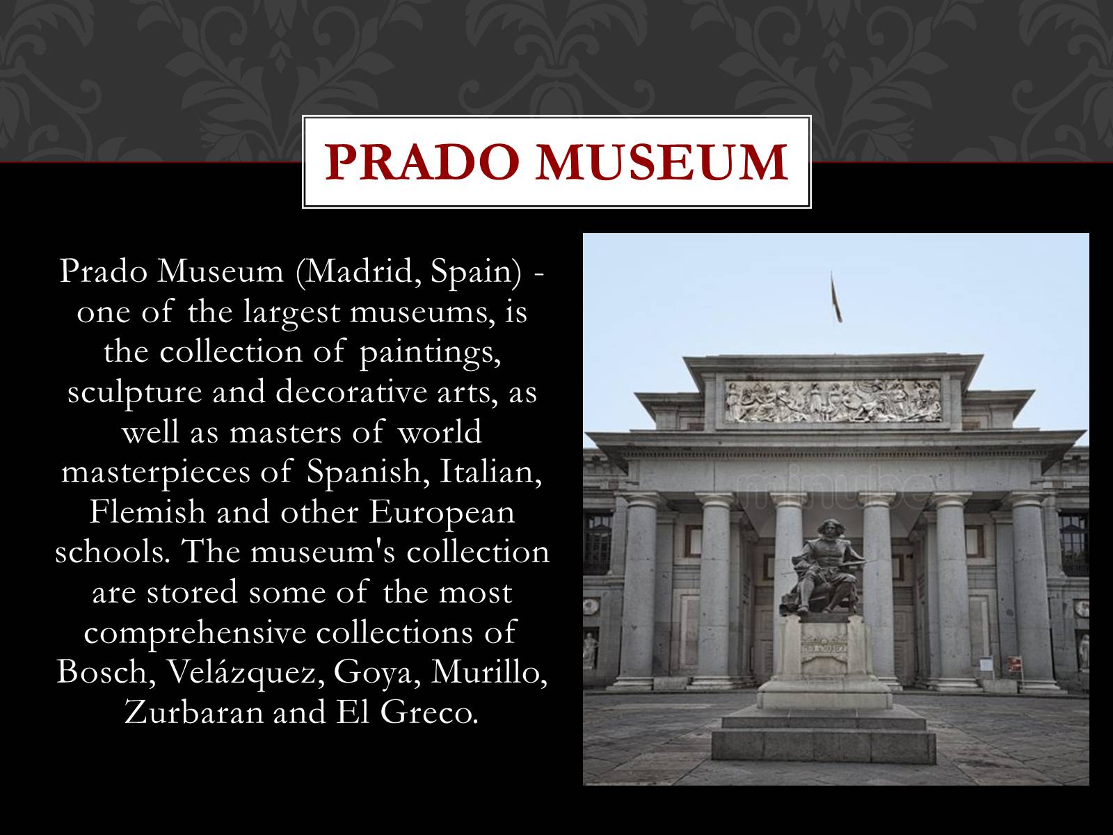 Презентація на тему «The most famous museums in the world» - Слайд #7 Презентація на тему «The most famous museums in the world» - Слайд #7