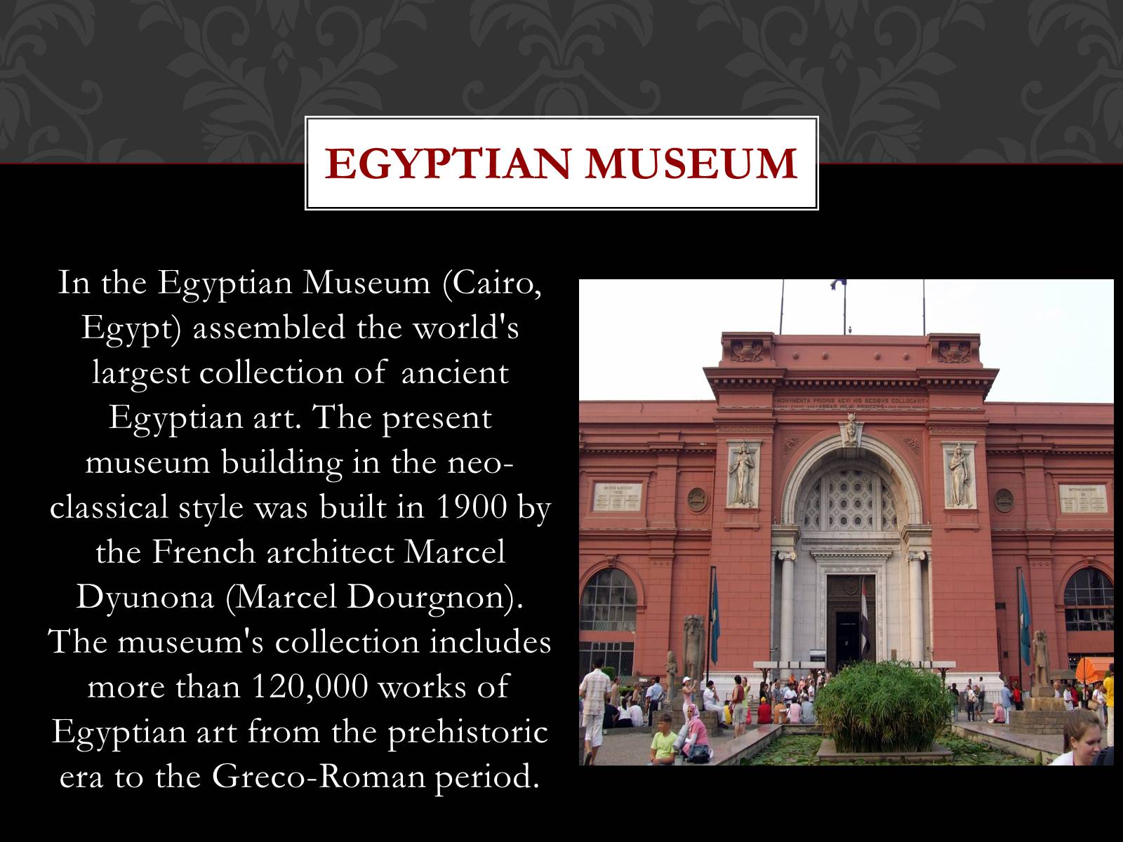 Презентація на тему «The most famous museums in the world» - Слайд #9 Презентація на тему «The most famous museums in the world» - Слайд #9