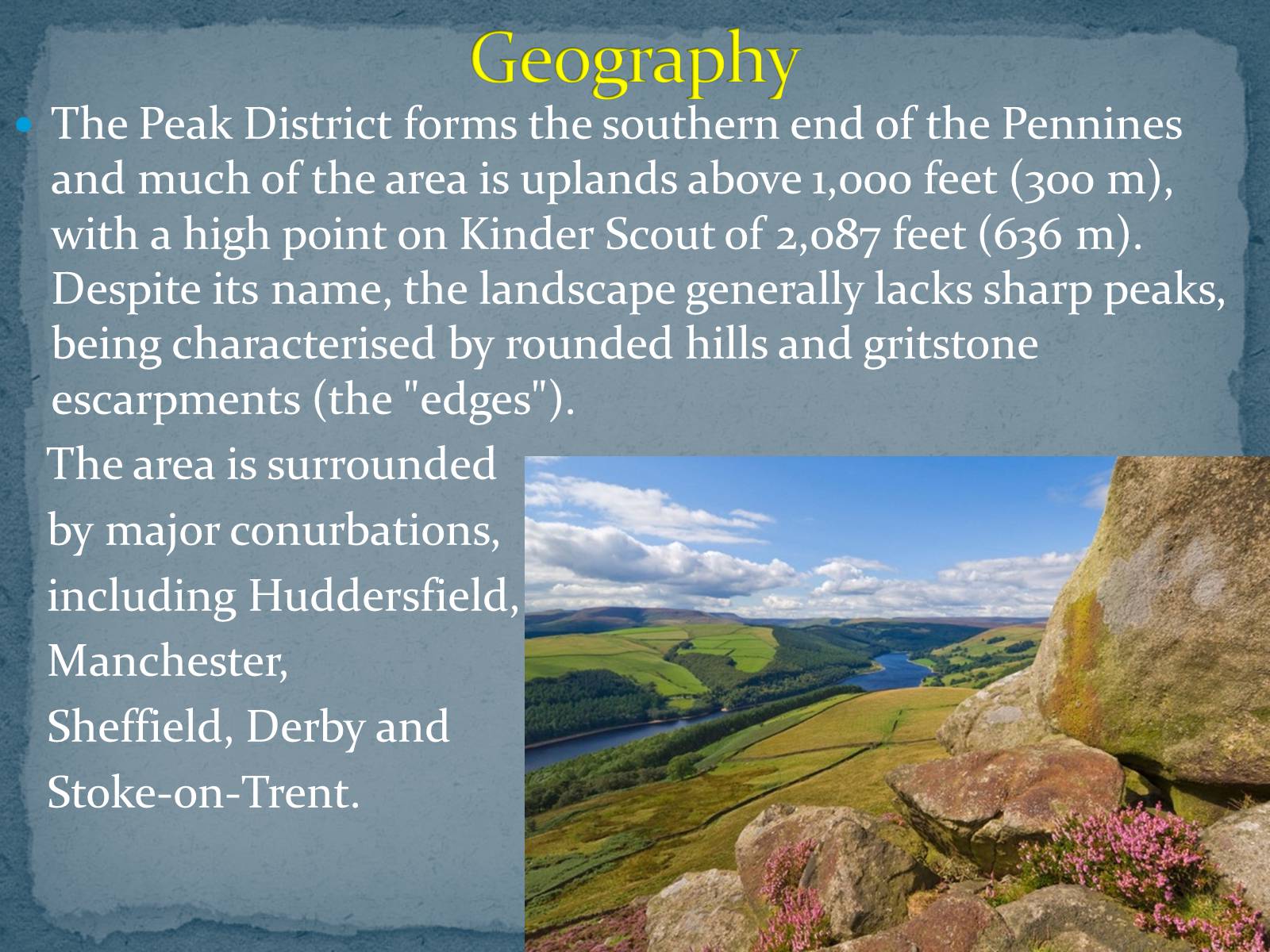 Презентація на тему «The Peak District National Park» - Слайд #4 Презентація на тему «The Peak District National Park» - Слайд #4