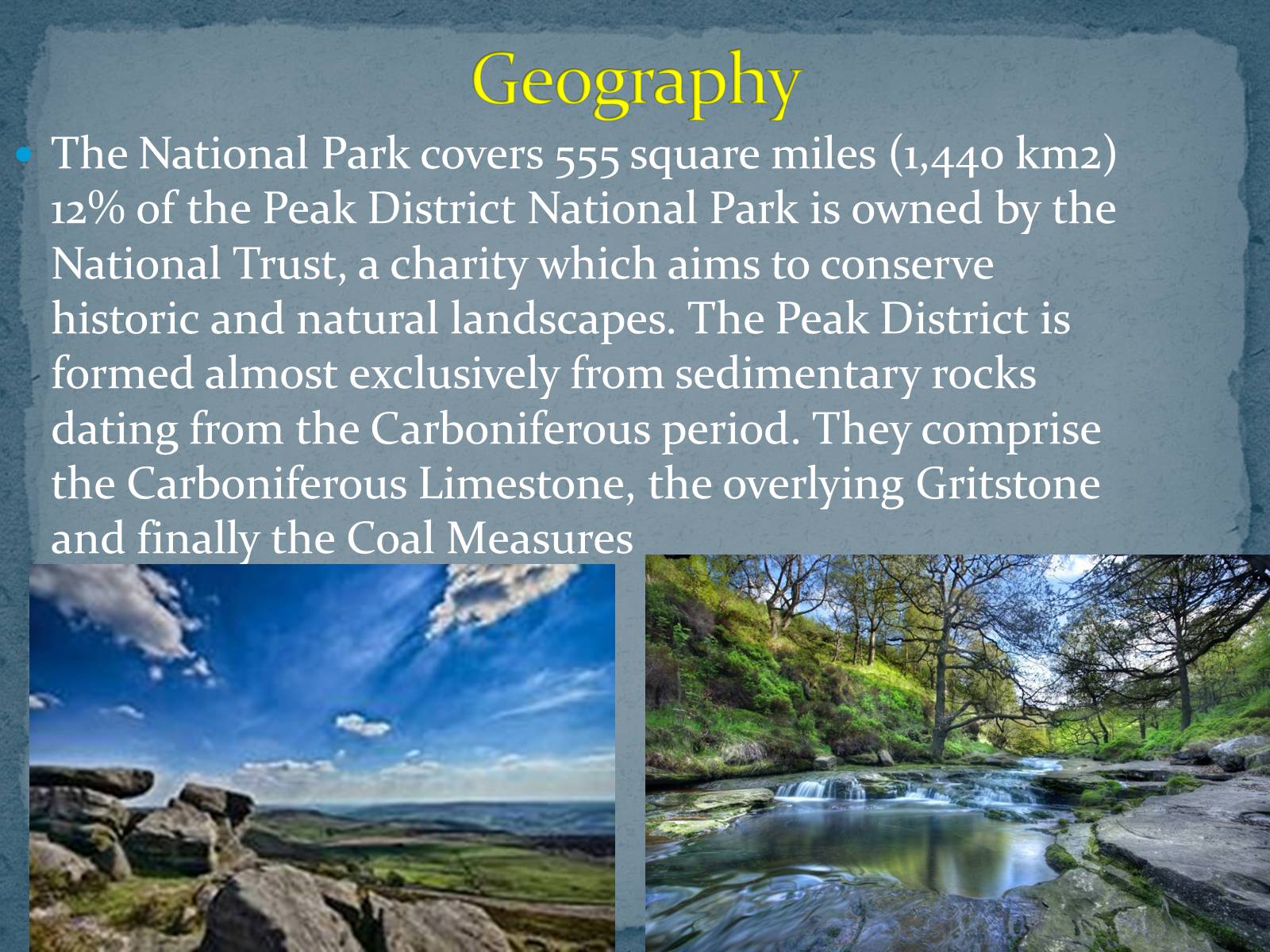 Презентація на тему «The Peak District National Park» - Слайд #5 Презентація на тему «The Peak District National Park» - Слайд #5